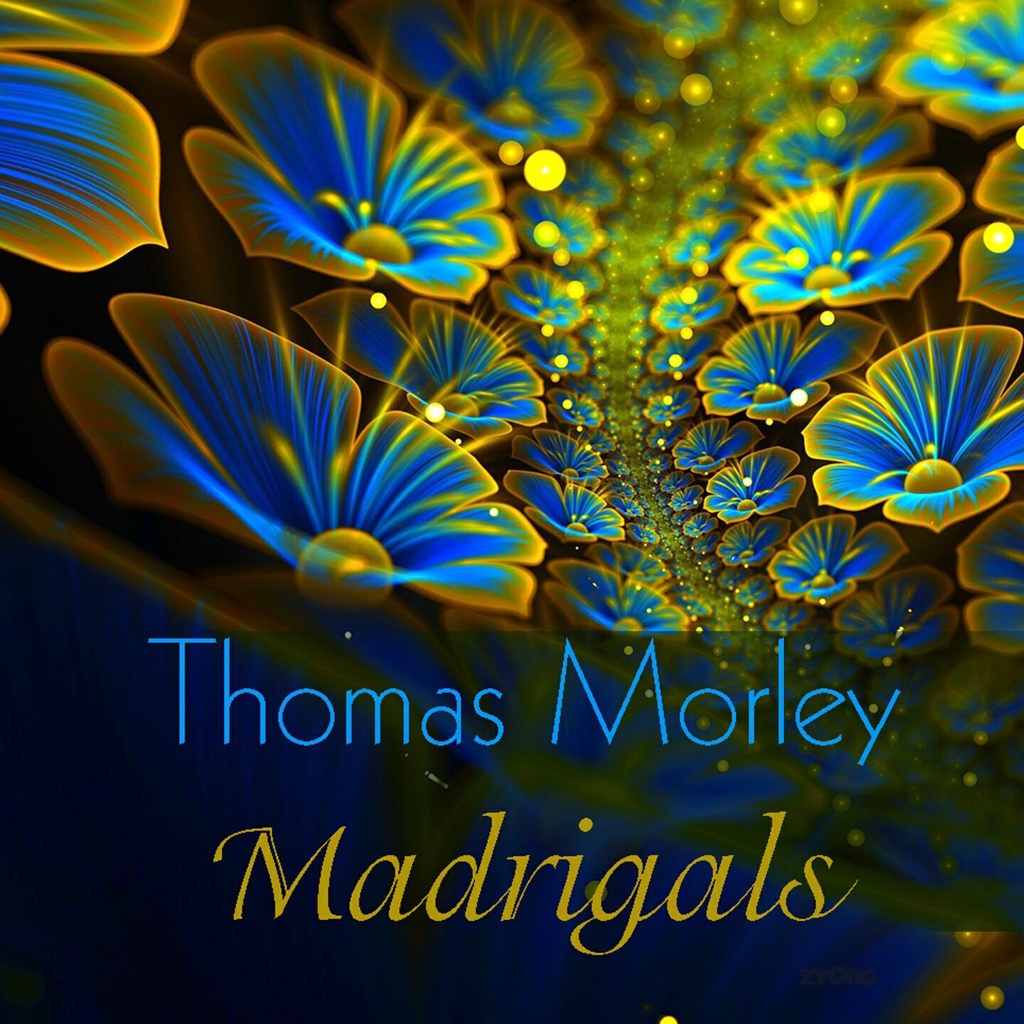Релиз Thomas Morley: Madrigals - Best Classical Collection