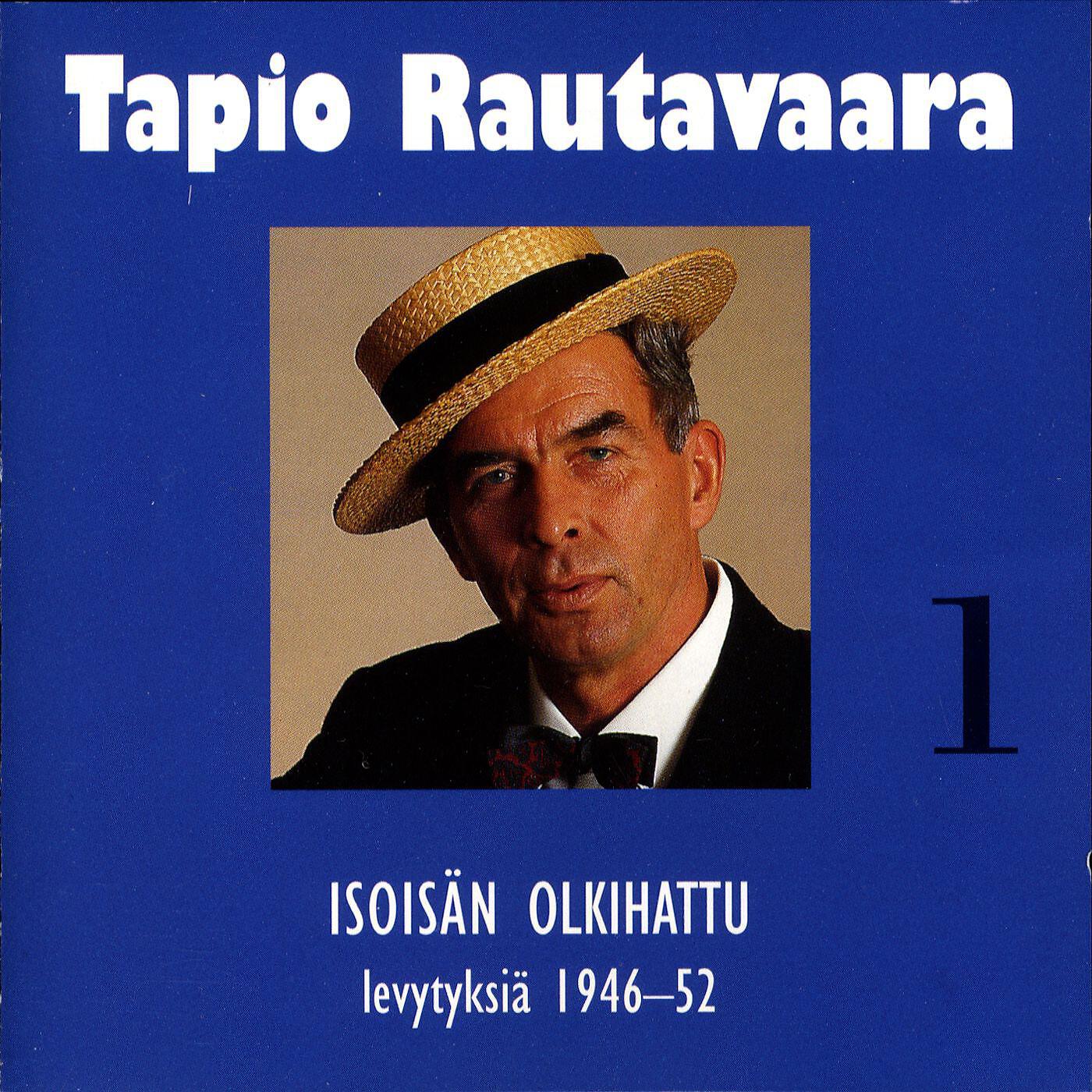 Релиз 1 Isoisän olkihattu - levytyksiä 1946-1952