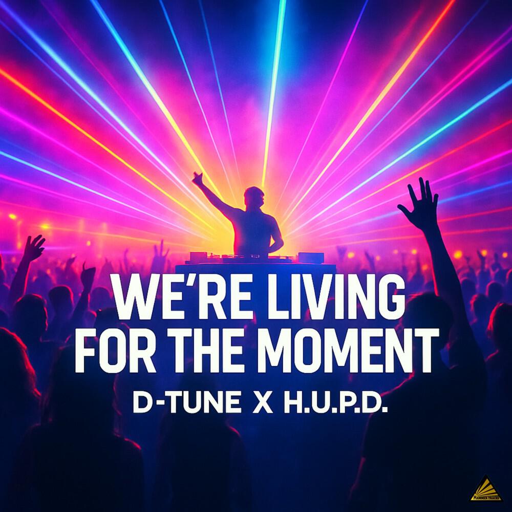 Релиз We're Living for the Moment