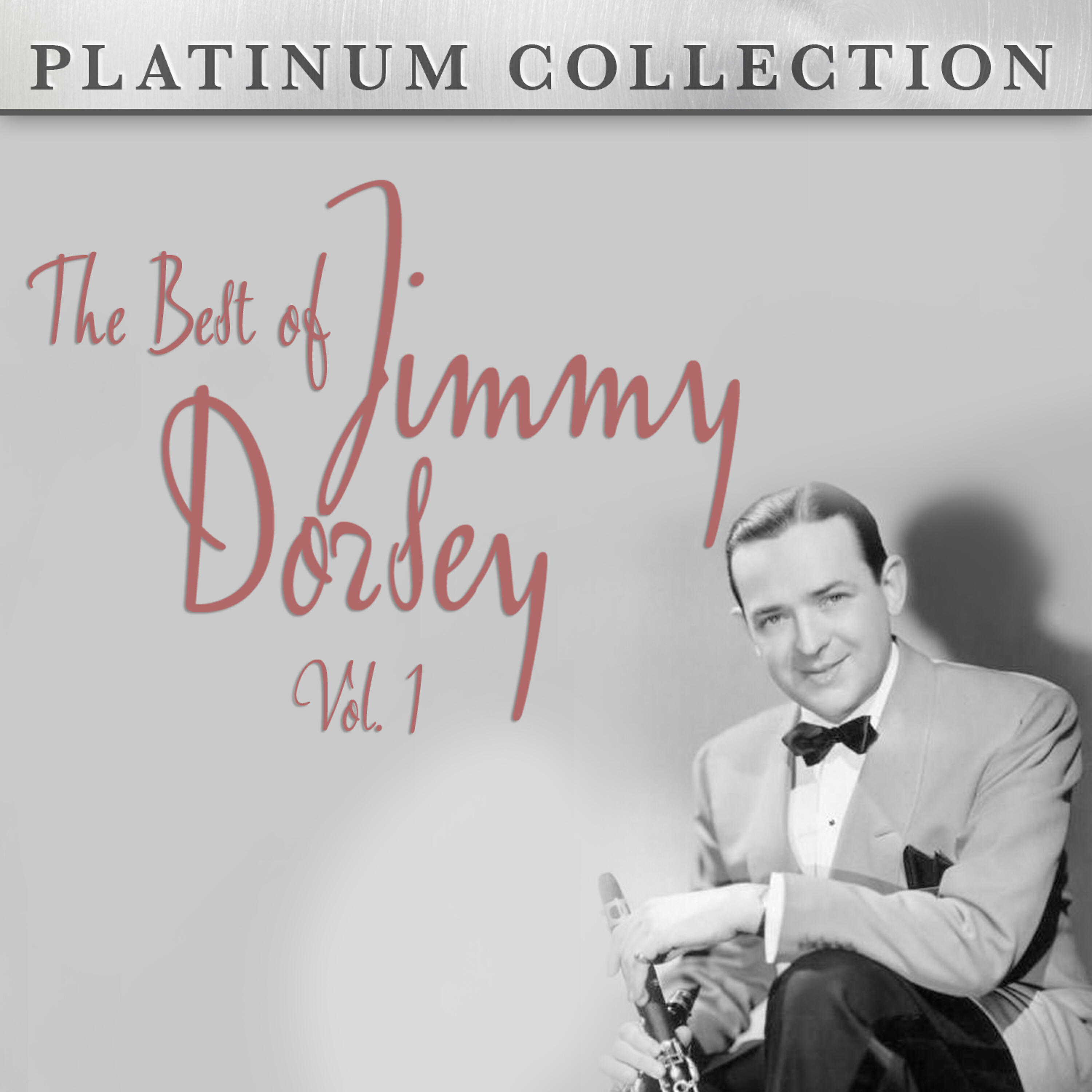 Постер альбома The Best of Jimmy Dorsey Vol. 1