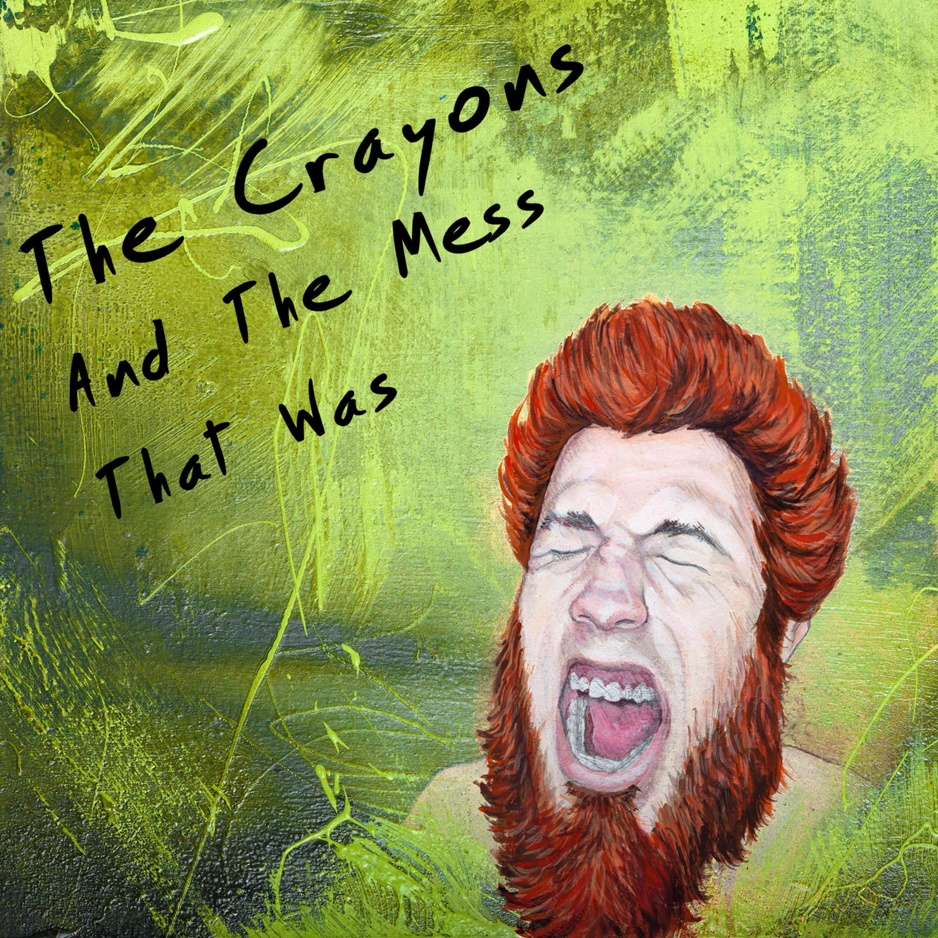Релиз The Crayons & the Mess That Was, Pt. 1