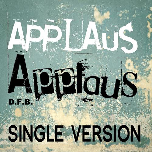 Релиз Applaus, Applaus (Single Version)