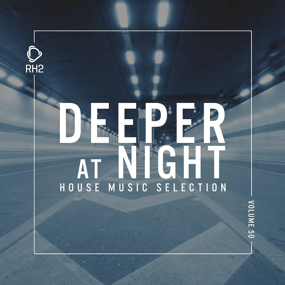 Релиз Deeper at Night, Vol. 50