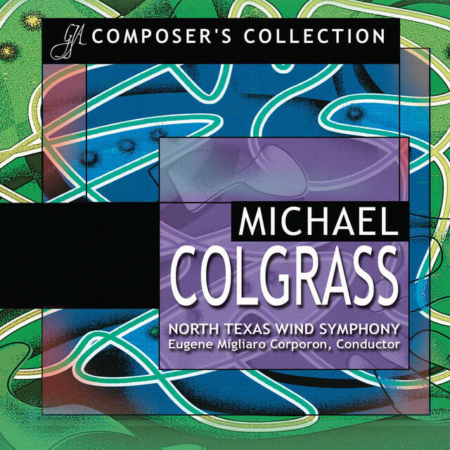 Релиз Composer's Collection: Michael Colgrass