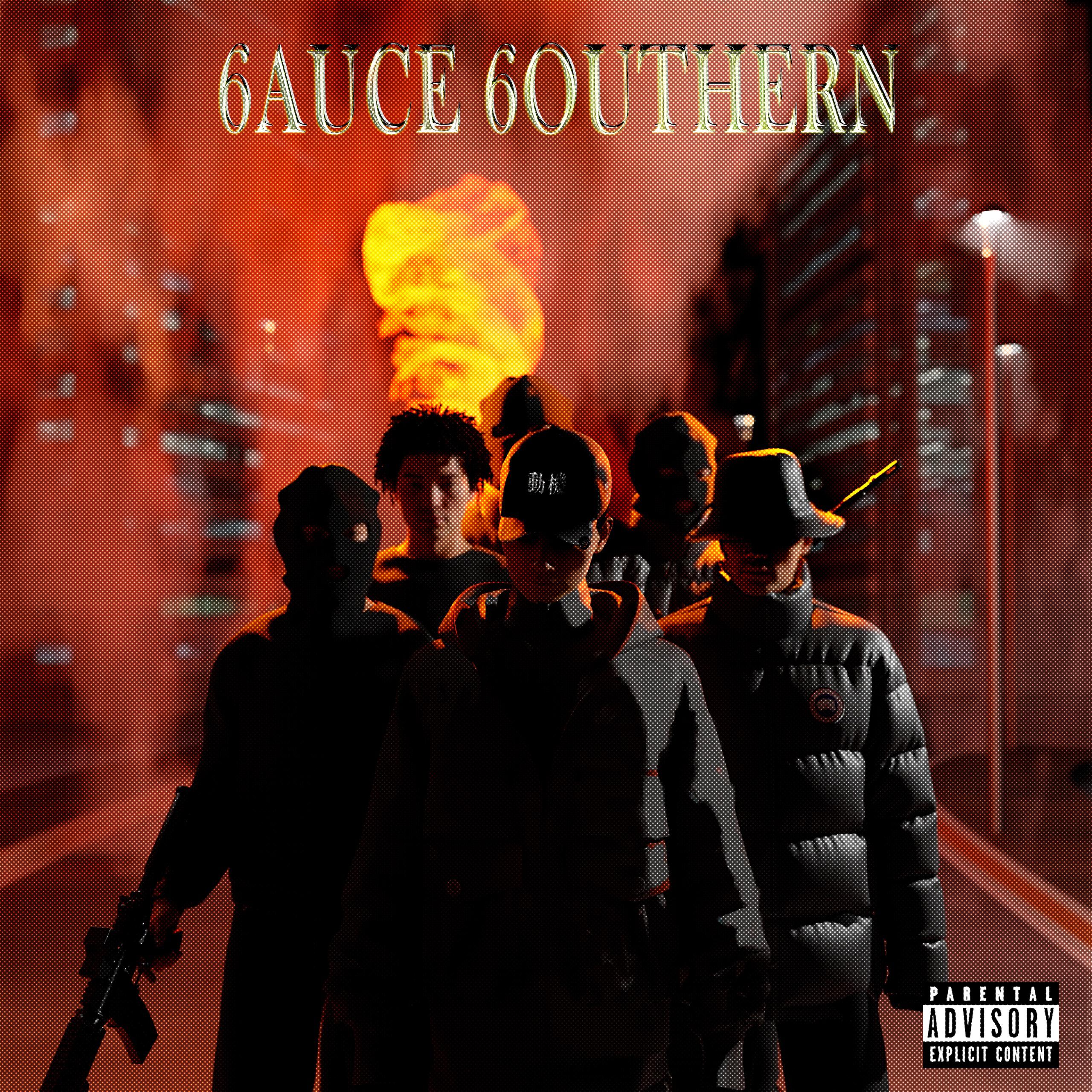 Релиз 6AUCE 6OUTHERN