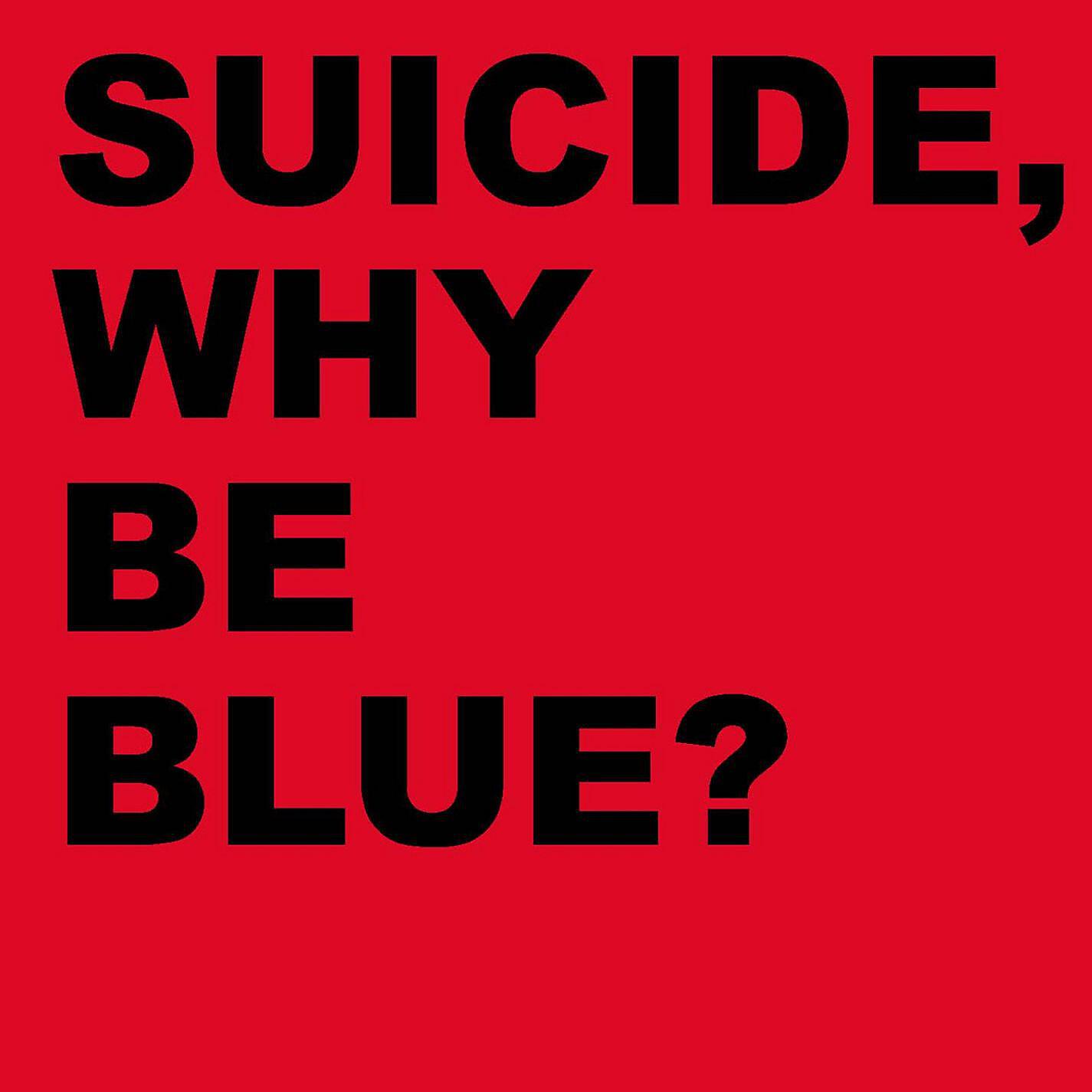 Постер альбома Why Be Blue? (Deluxe Edition) [2005 Remastered Version]