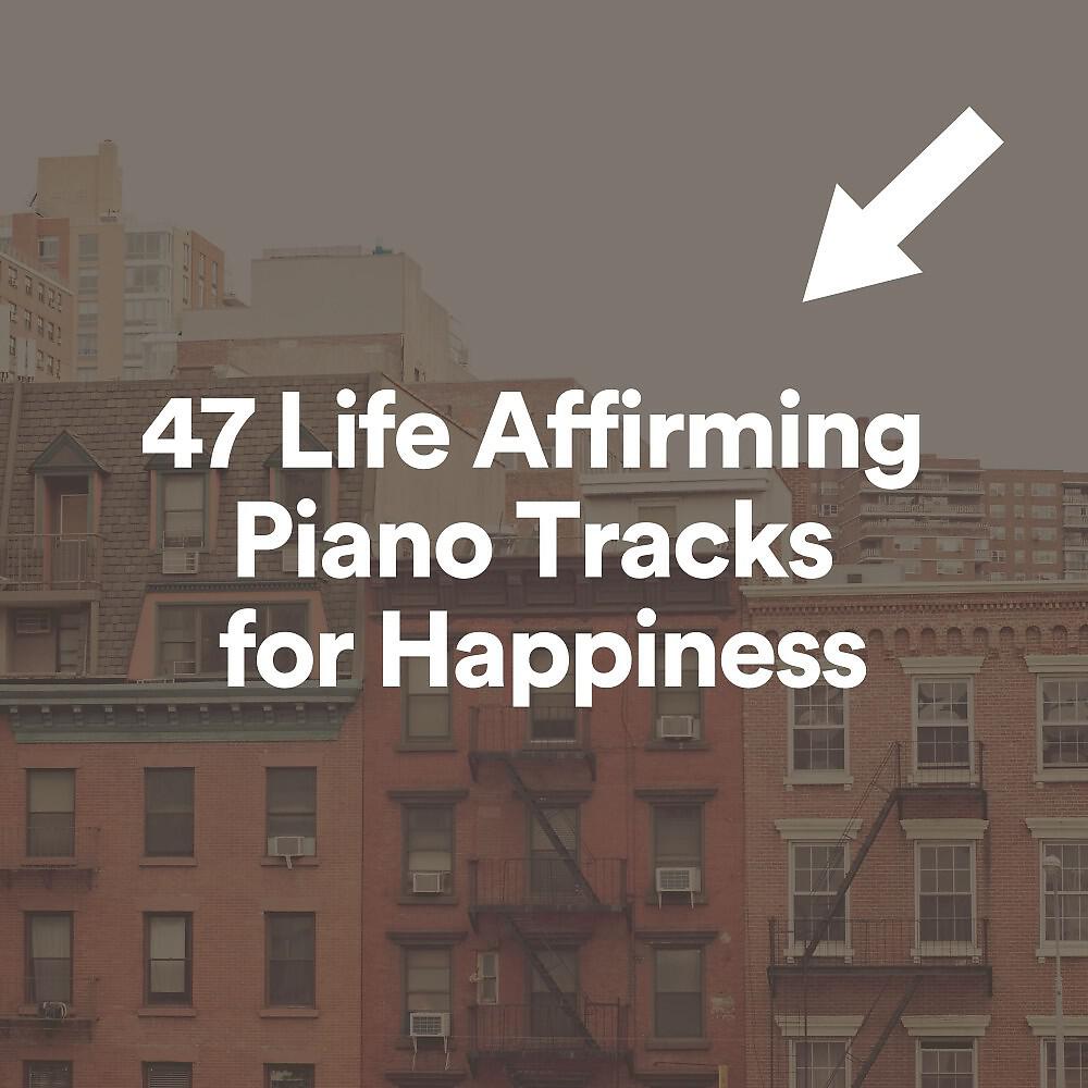 Релиз 47 Life Affirming Piano Tracks for Happiness