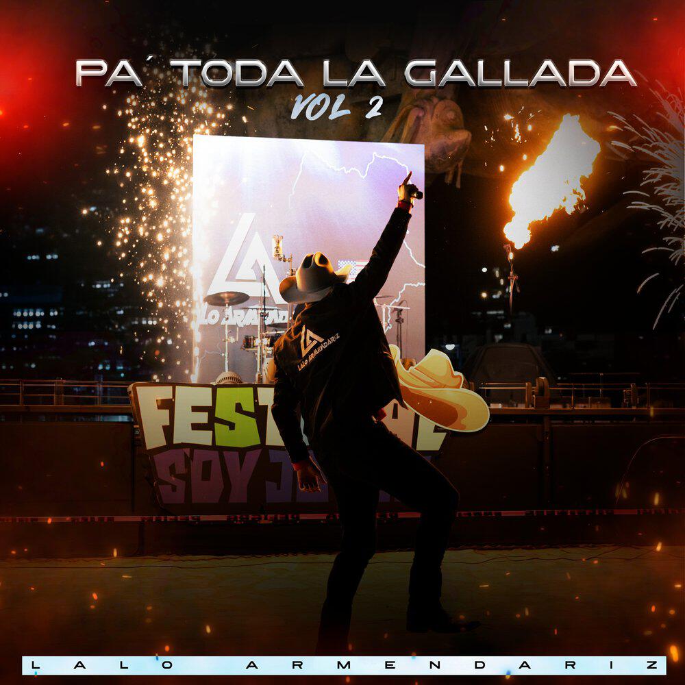 Релиз Pa´ Toda la Gallada, Vol. 2