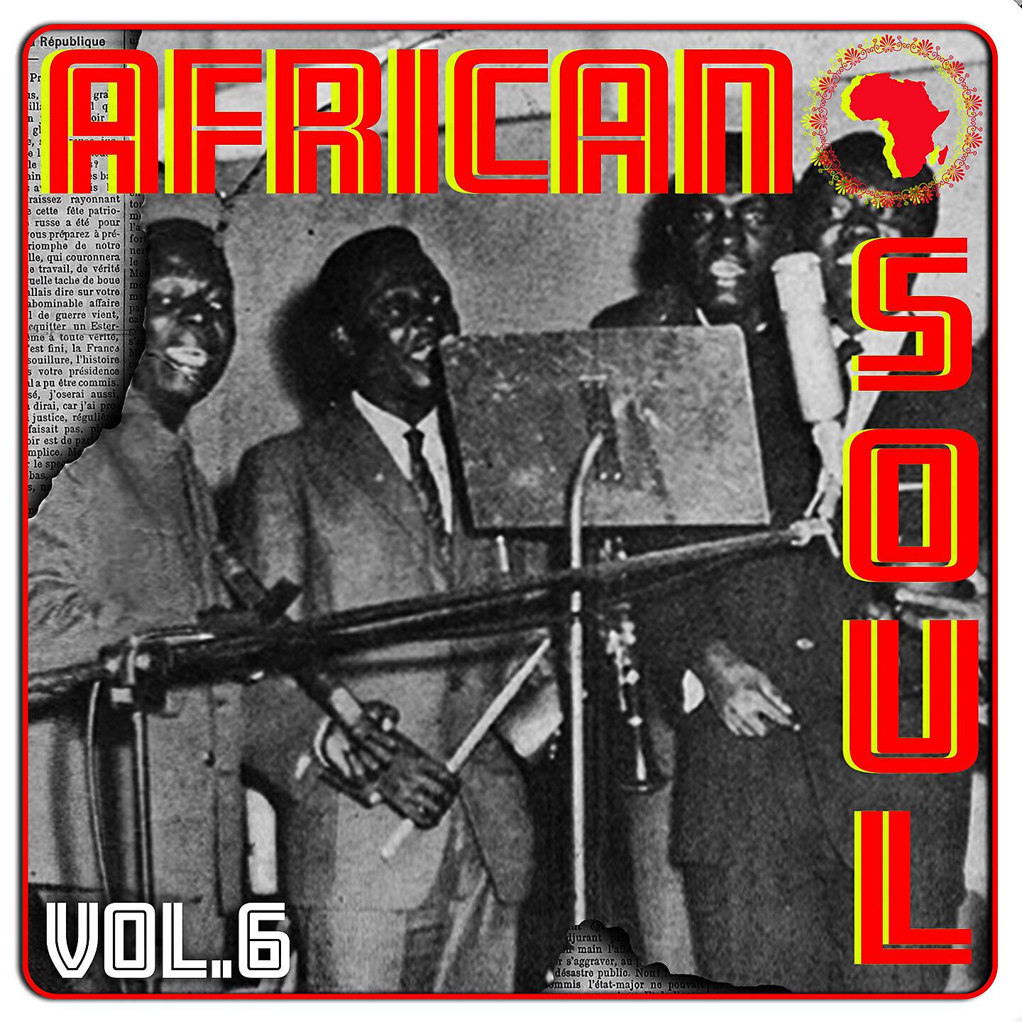 Релиз African Soul Vol. 6