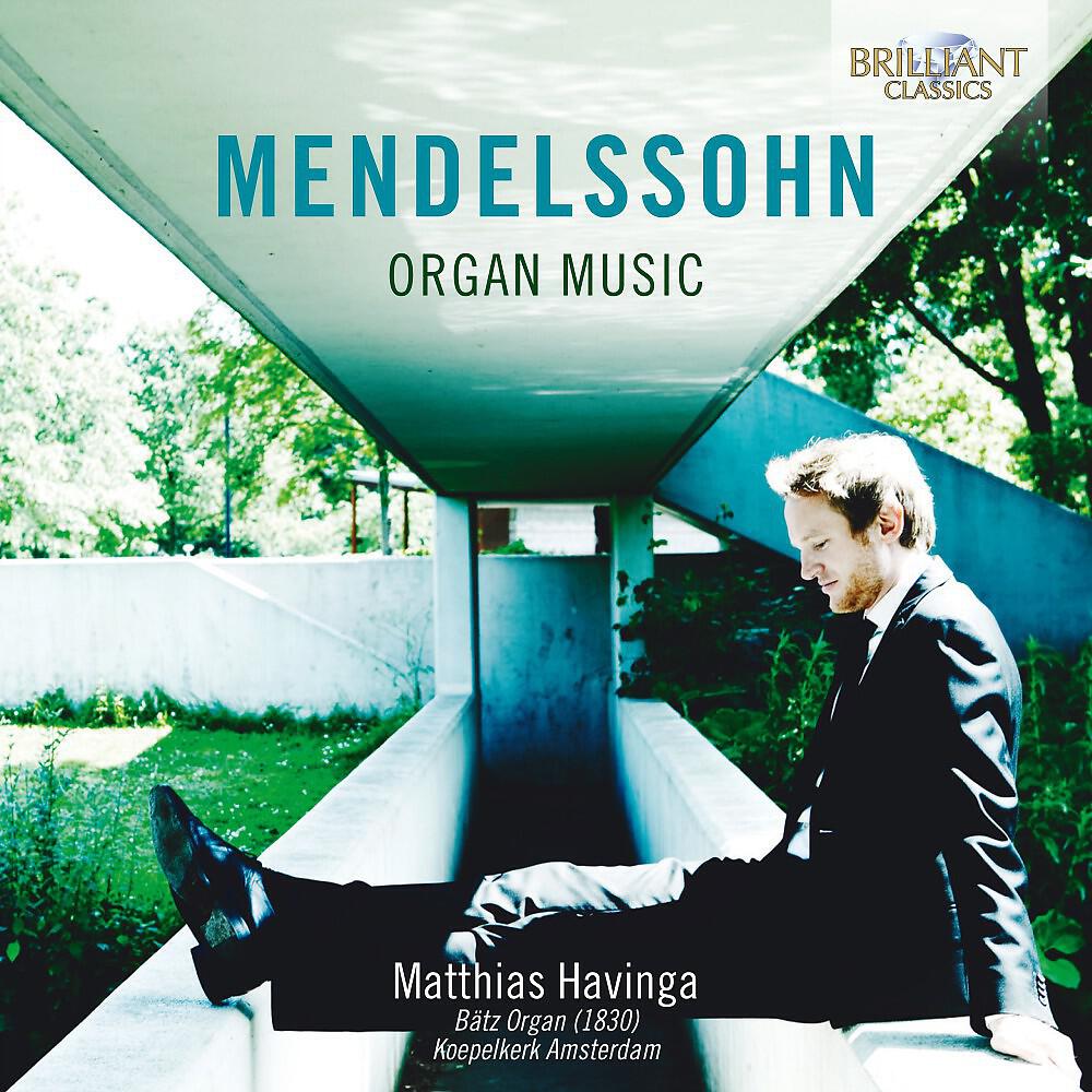 Релиз Mendelssohn: Organ Music