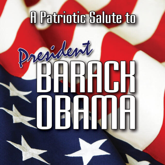 Релиз A Patriotic Tribute to President Barack Obama