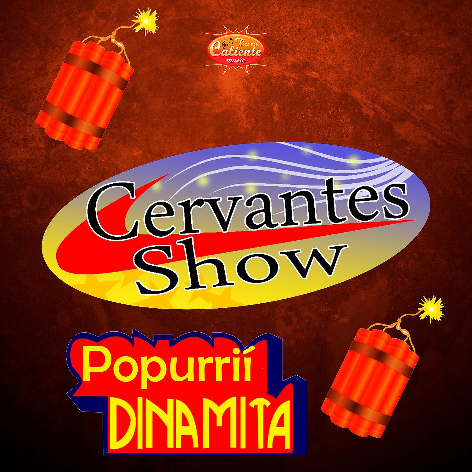 Cervantes Show