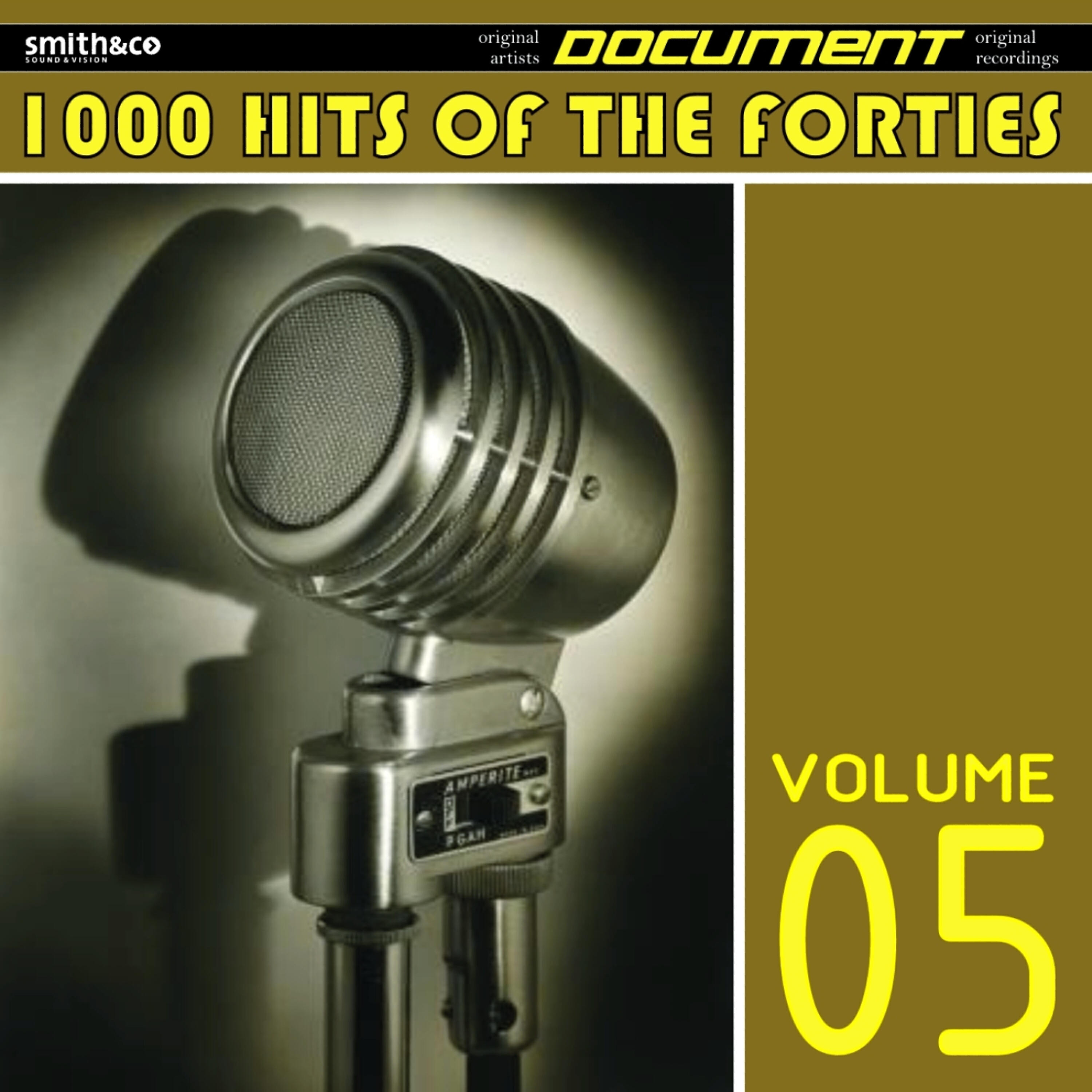Релиз 1000 Hits of the Forties, Volume 5