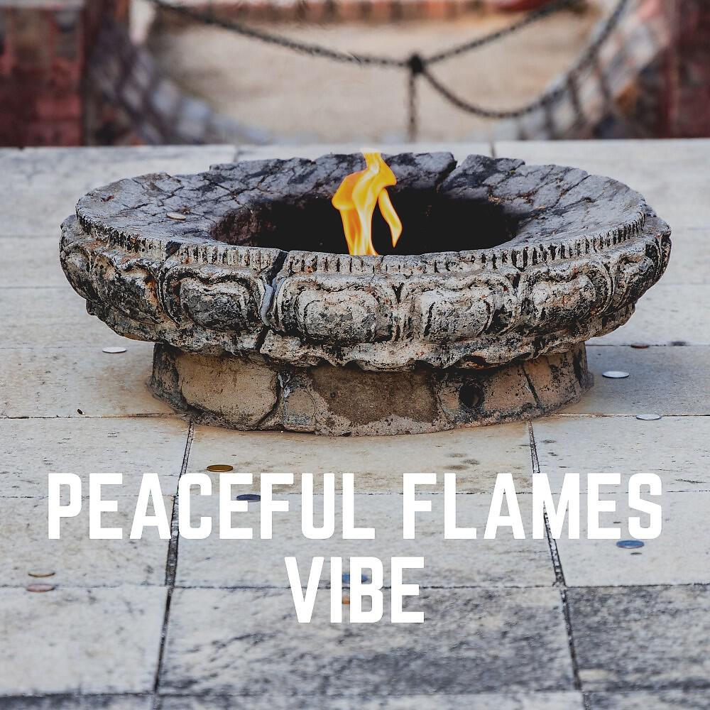 Релиз Peaceful Flames Vibe