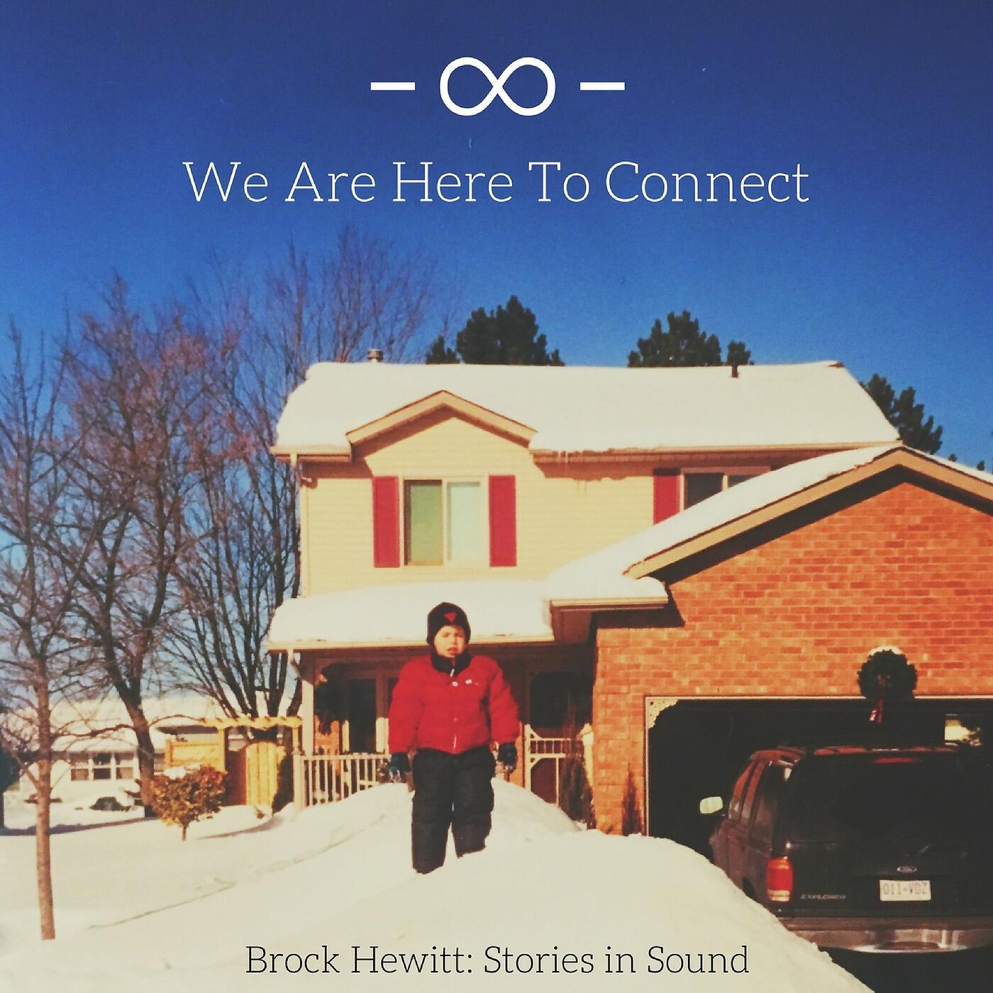 Релиз We Are Here to Connect