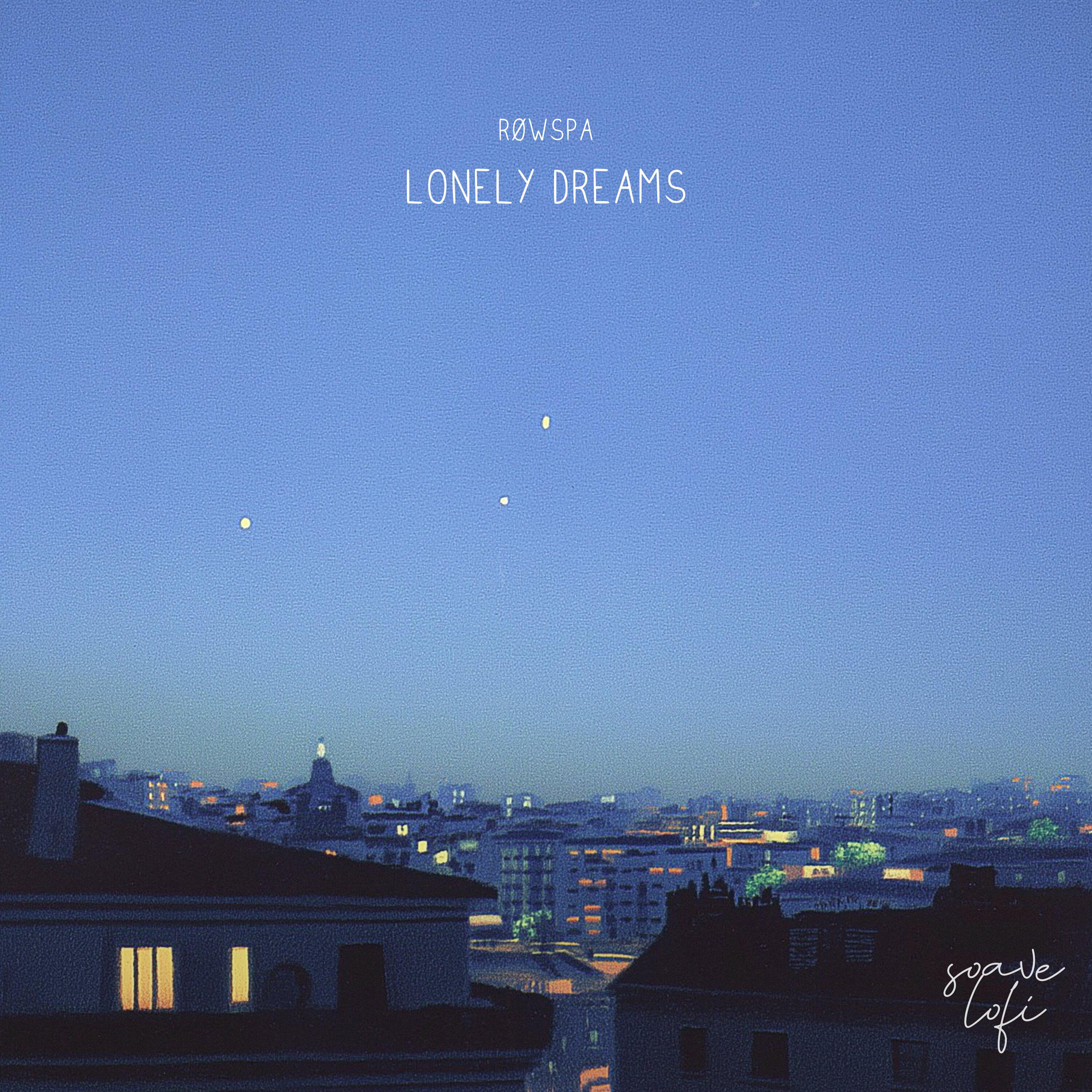 Релиз Lonely dreams