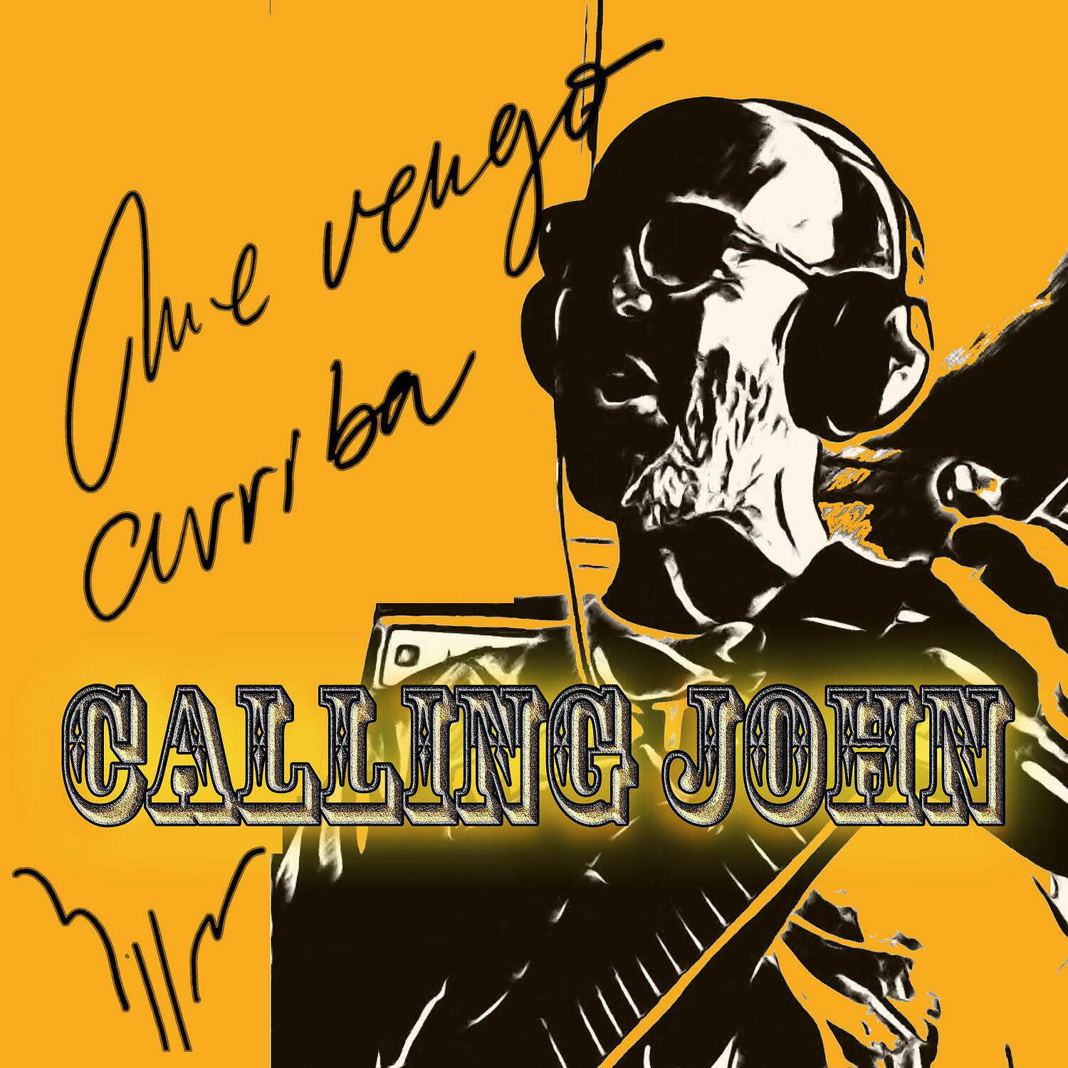 Calling John