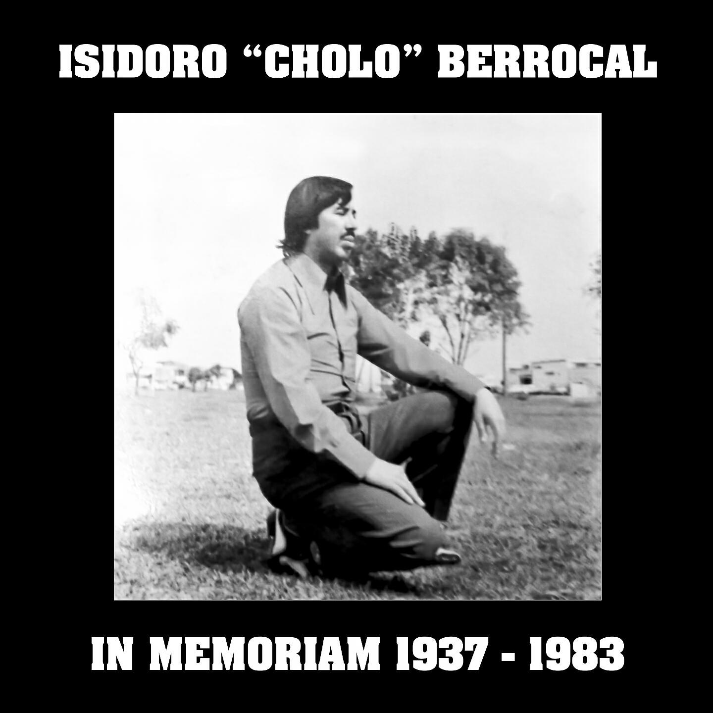 Релиз "Cholo" Berrocal In Memoriam (1937 / 1983)