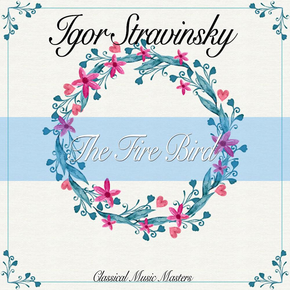Релиз The Fire Bird (Classical Music Masters)