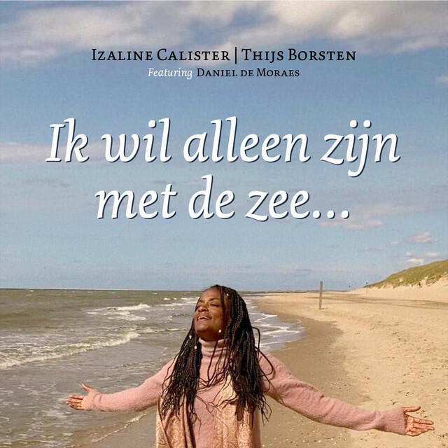 Релиз Ik Wil Alleen Zijn Met De Zee