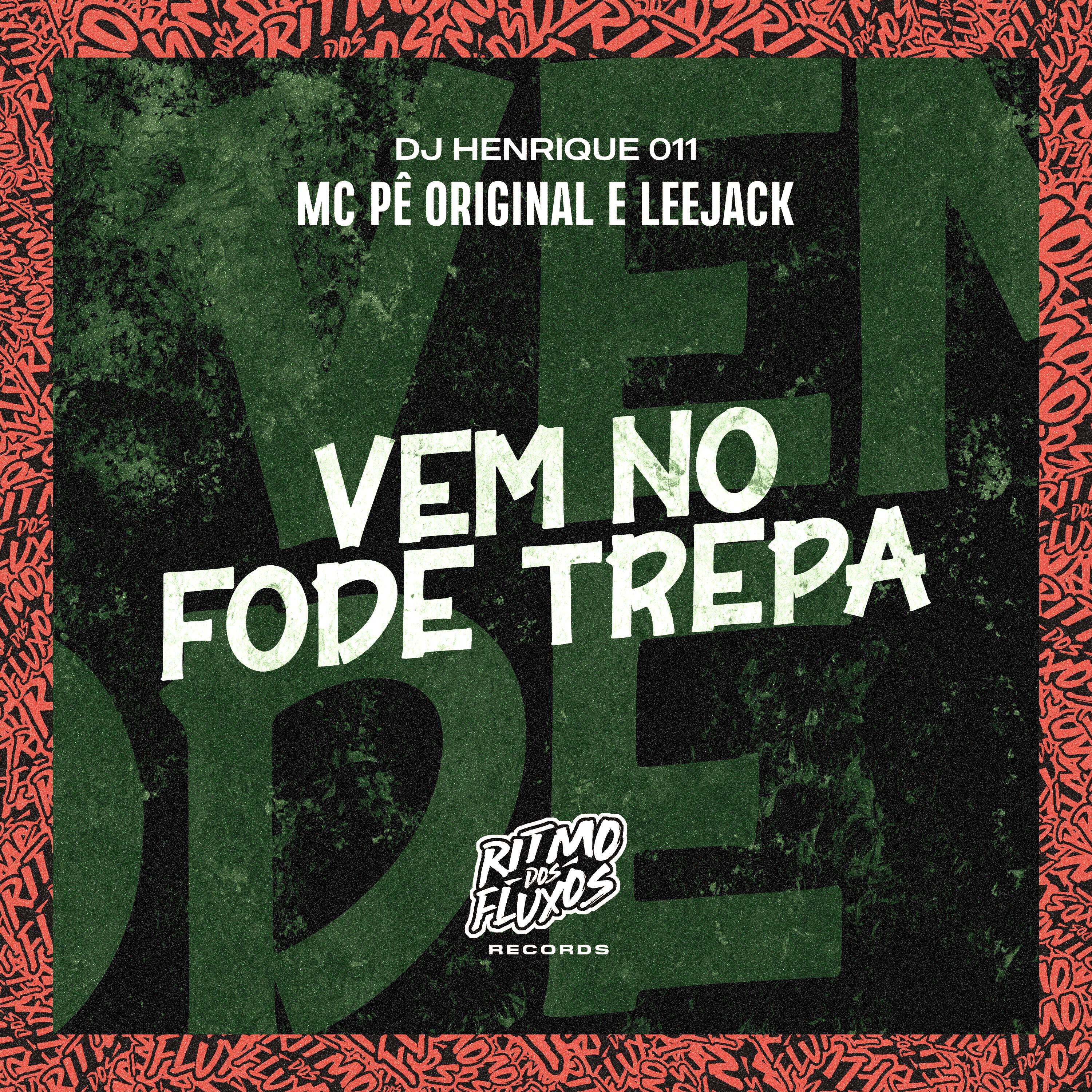 Релиз Vem no Fode Trepa