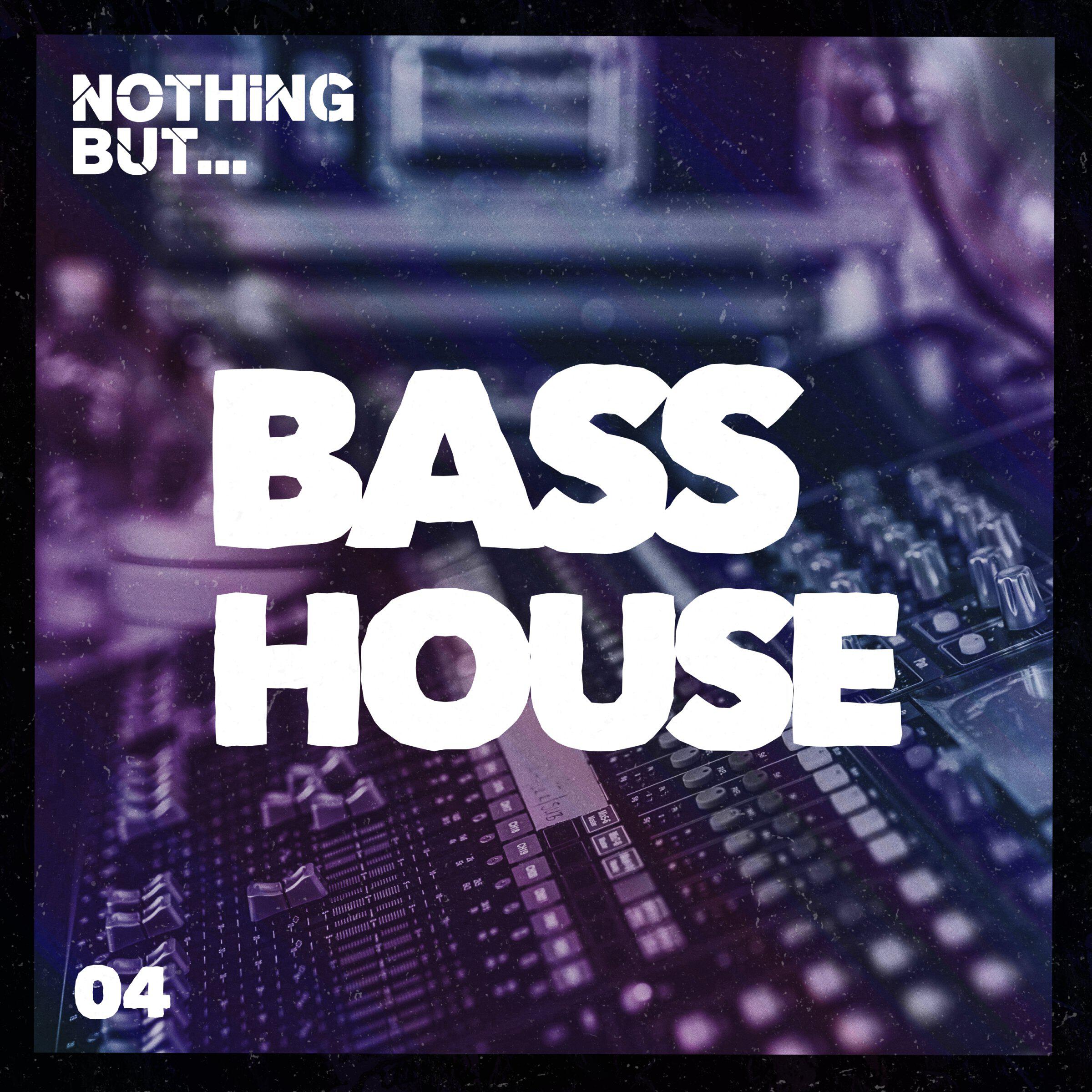 Релиз Nothing But... Bass House, Vol. 04