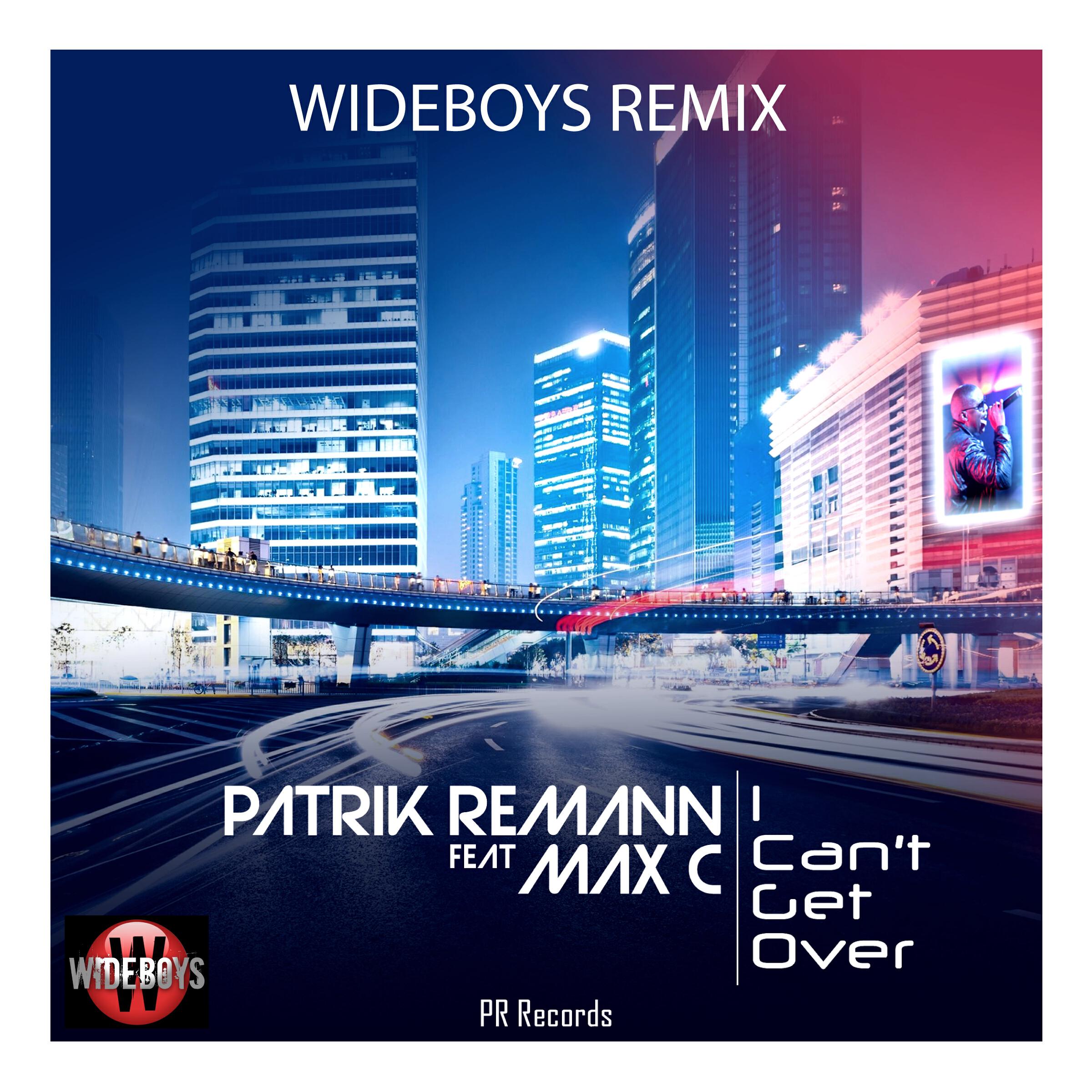 Релиз I Can't Get Over (Wideboys Remixes)