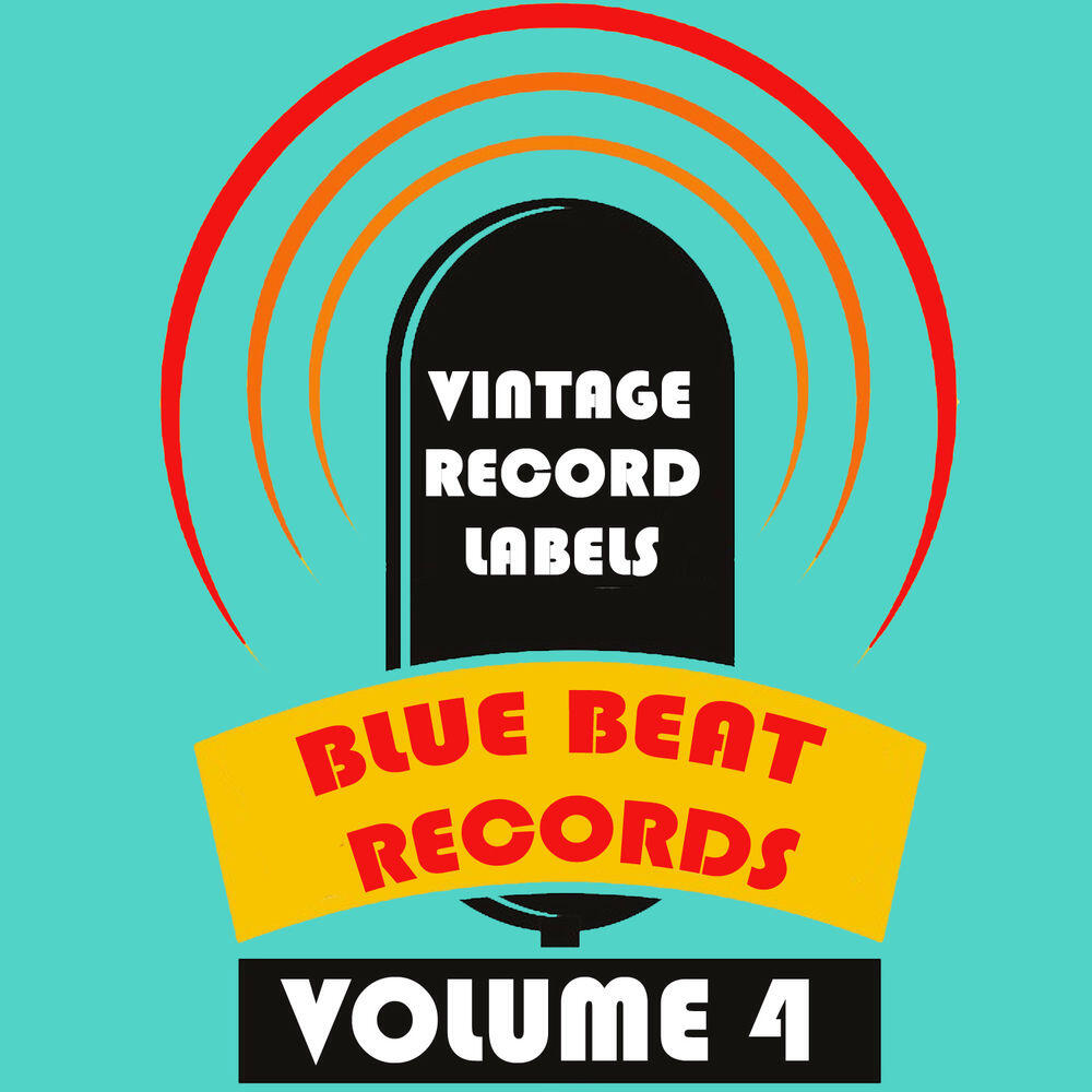 Релиз Vintage Record Labels: Blue Beat Records, Vol. 4