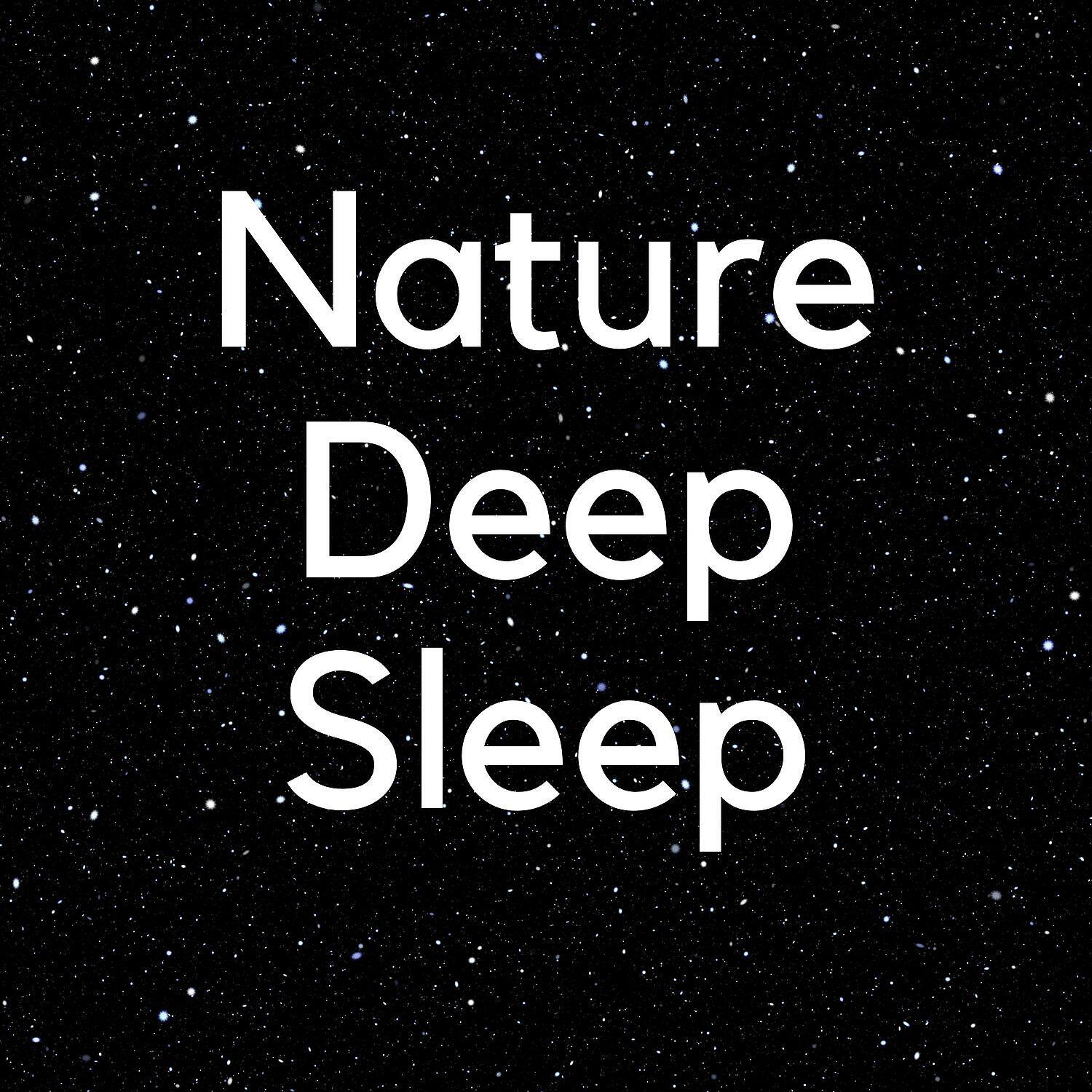 Релиз Nature Deep Sleep