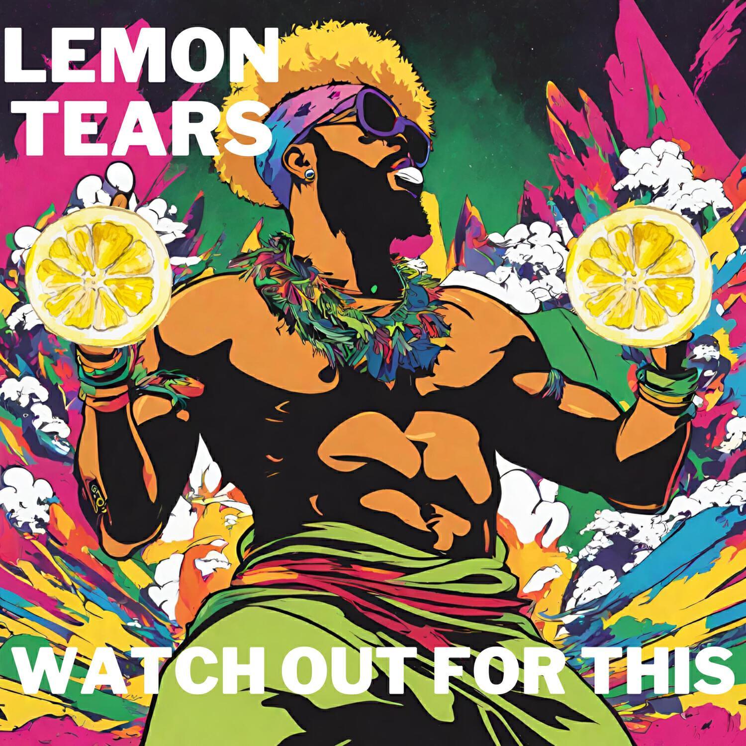 Lemon Tears