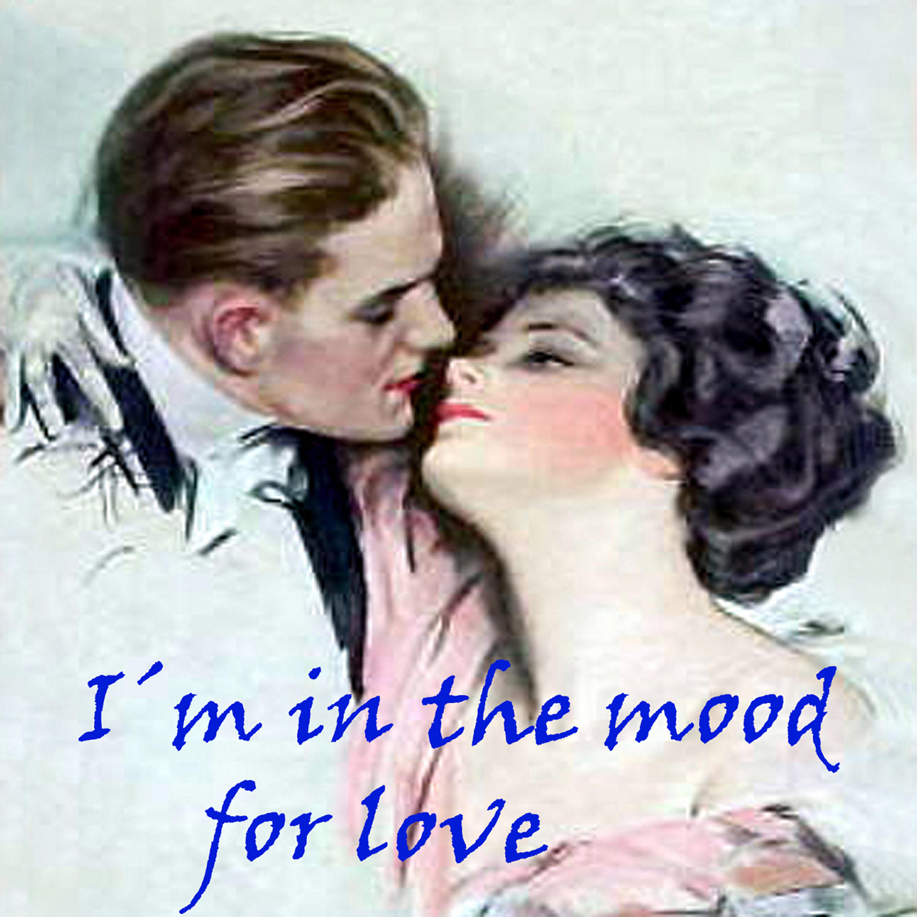 Постер альбома I´m in the Mood for Love