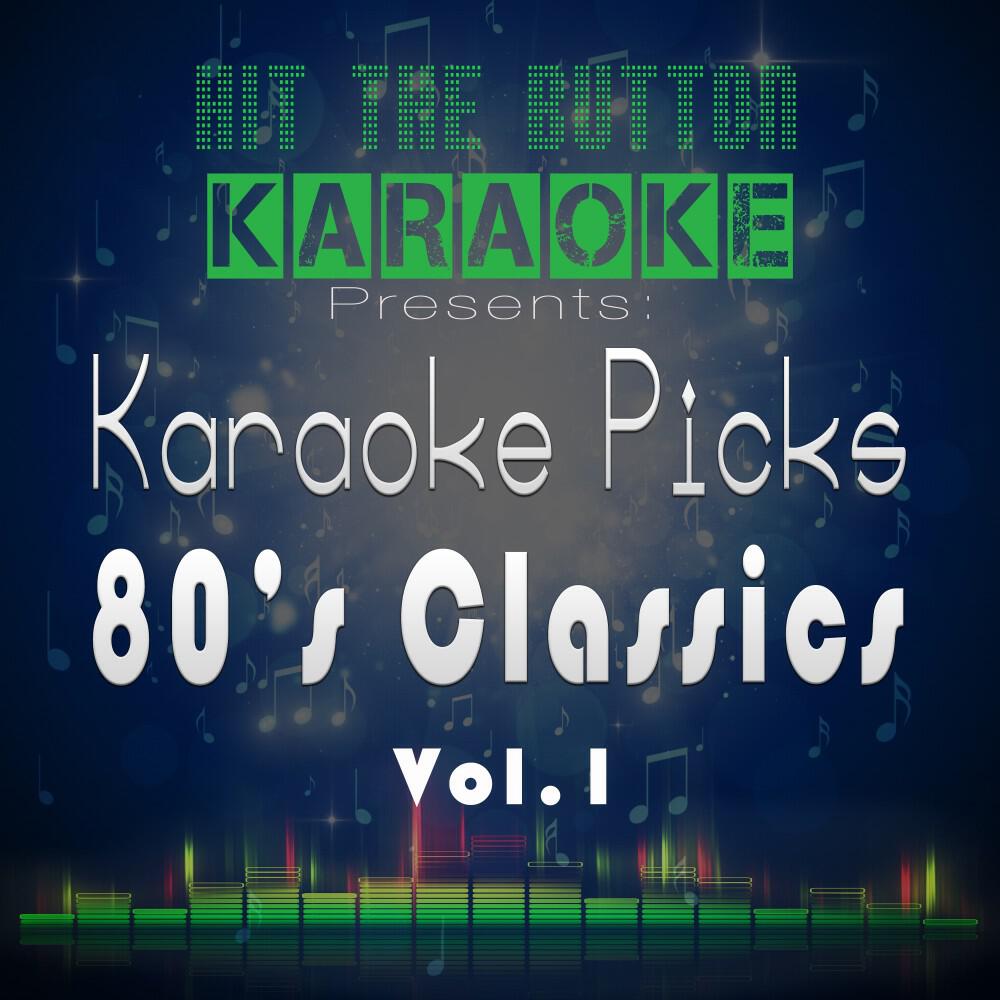 Релиз Karaoke Picks 80's Classics Vol. 1