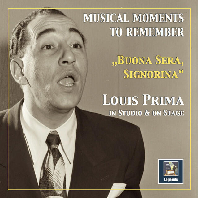 Релиз Musical Moments to Remember: "Buona sera, Signorina" – Louis Prima in Studio and on Stage