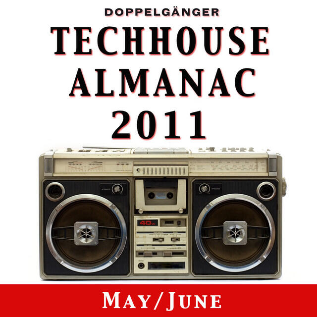 Релиз Techhouse Almanac 2011 - Chapter: May/June