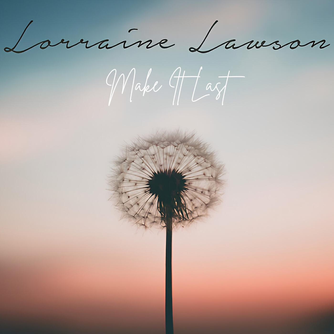 Релиз Make It Last
