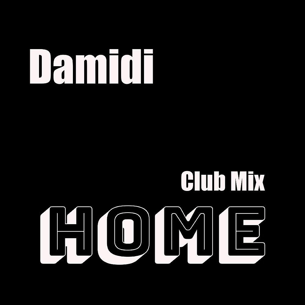 Релиз Home (Club Mix)