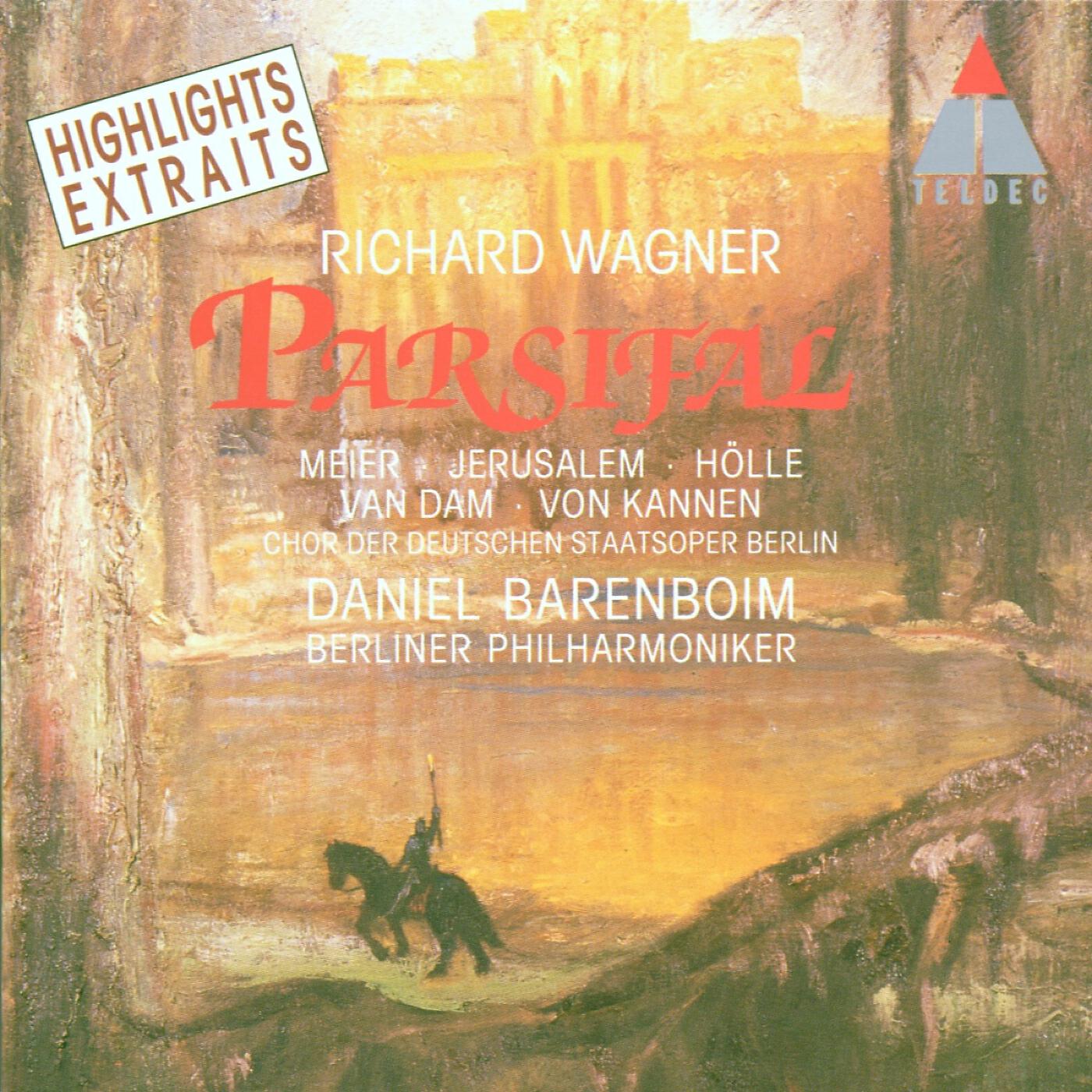 Релиз Wagner : Parsifal [Highlights]