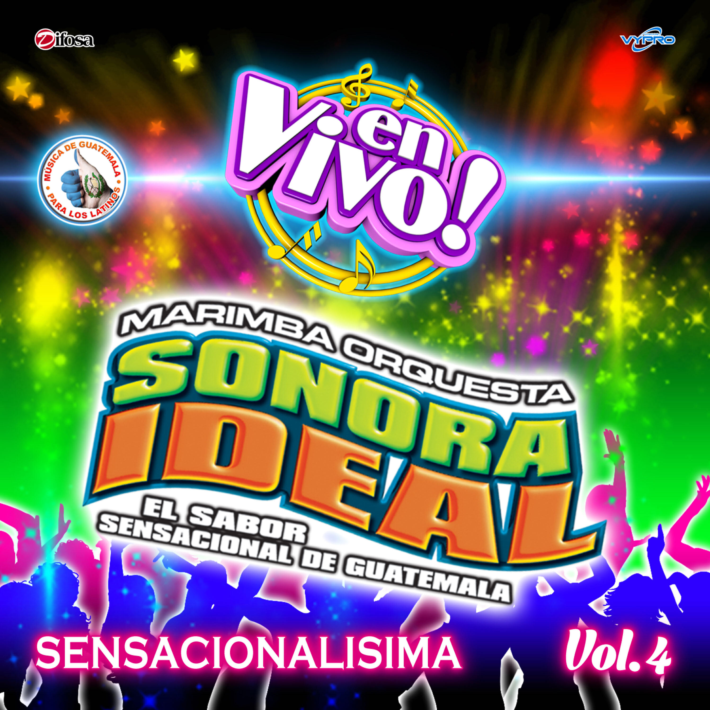 Релиз Sensacionalisima Vol. 4. Música de Guatemala para los Latinos (En Vivo)