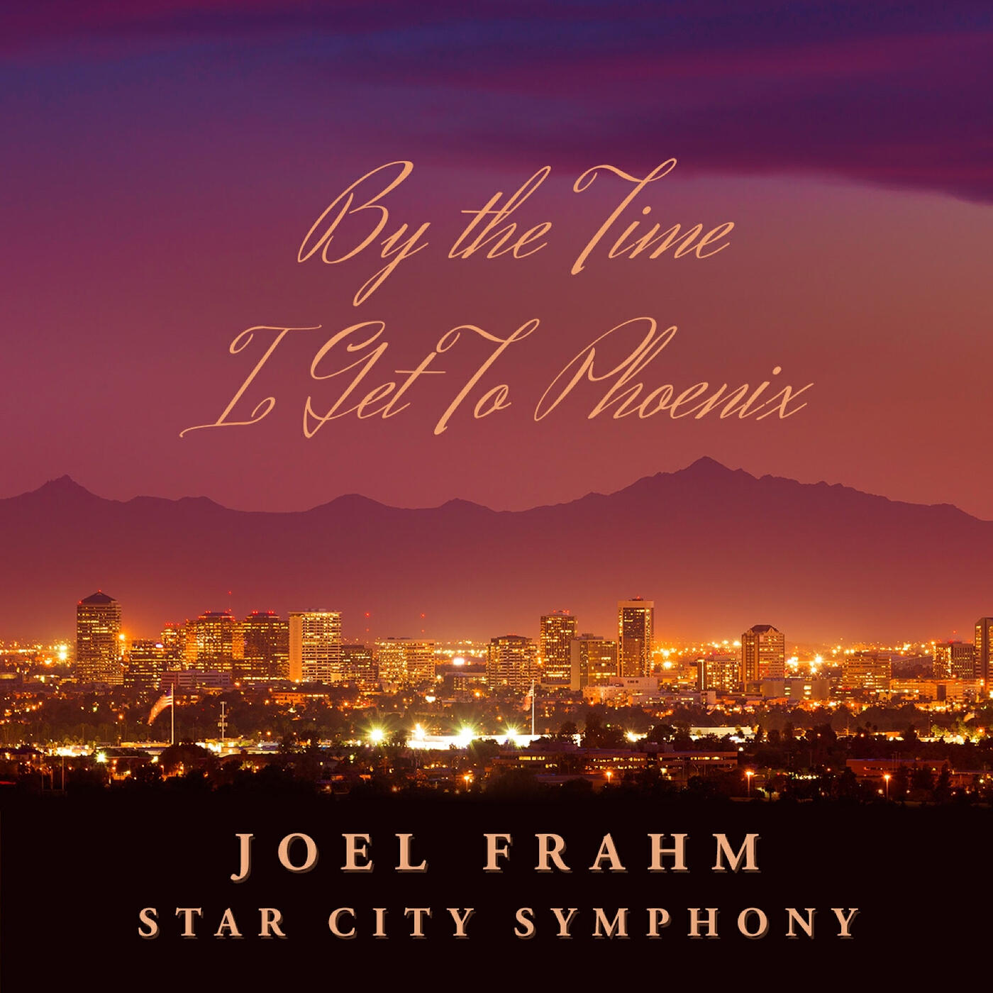 Релиз By the Time I Get to Phoenix