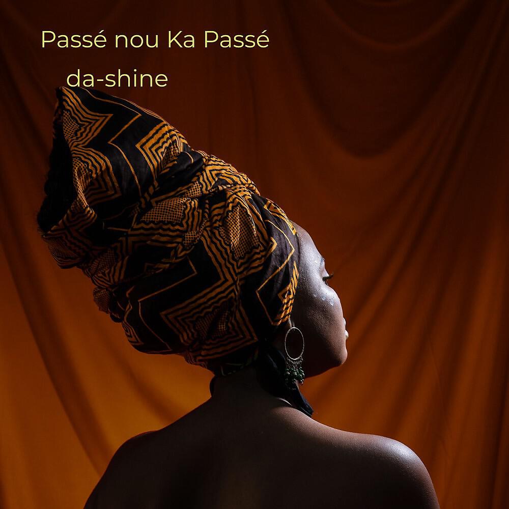 Релиз Passé nou ka passé
