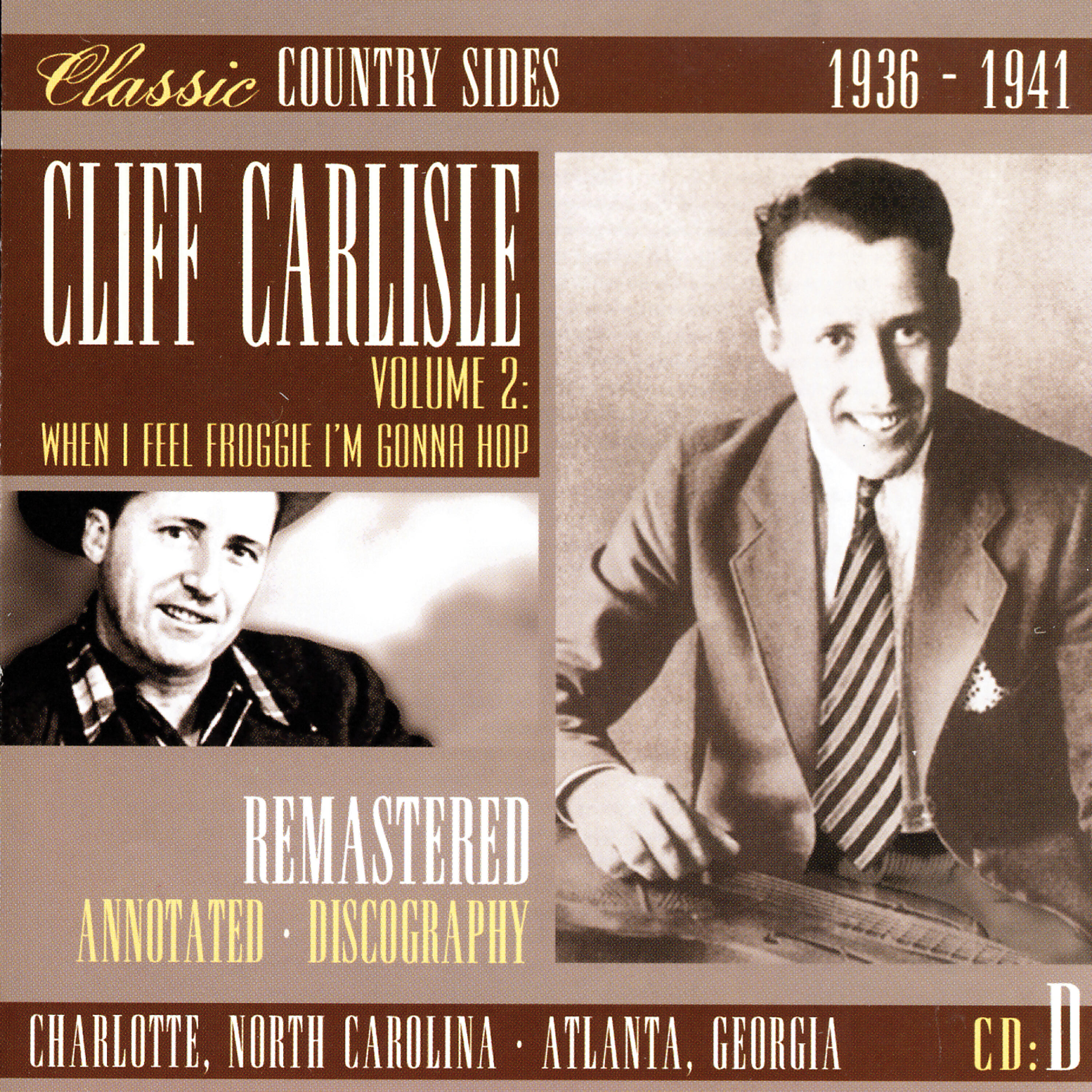 Релиз Classic Country Sides, Vol. 2 - When I Feel Froggie I'm Gonna Hop 1936-1941