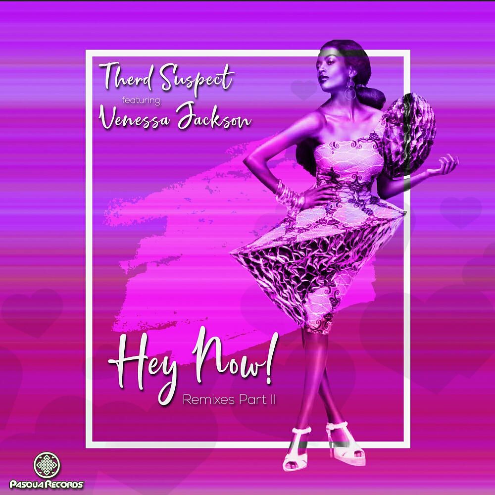 Релиз Hey Now Remixes, Pt. II