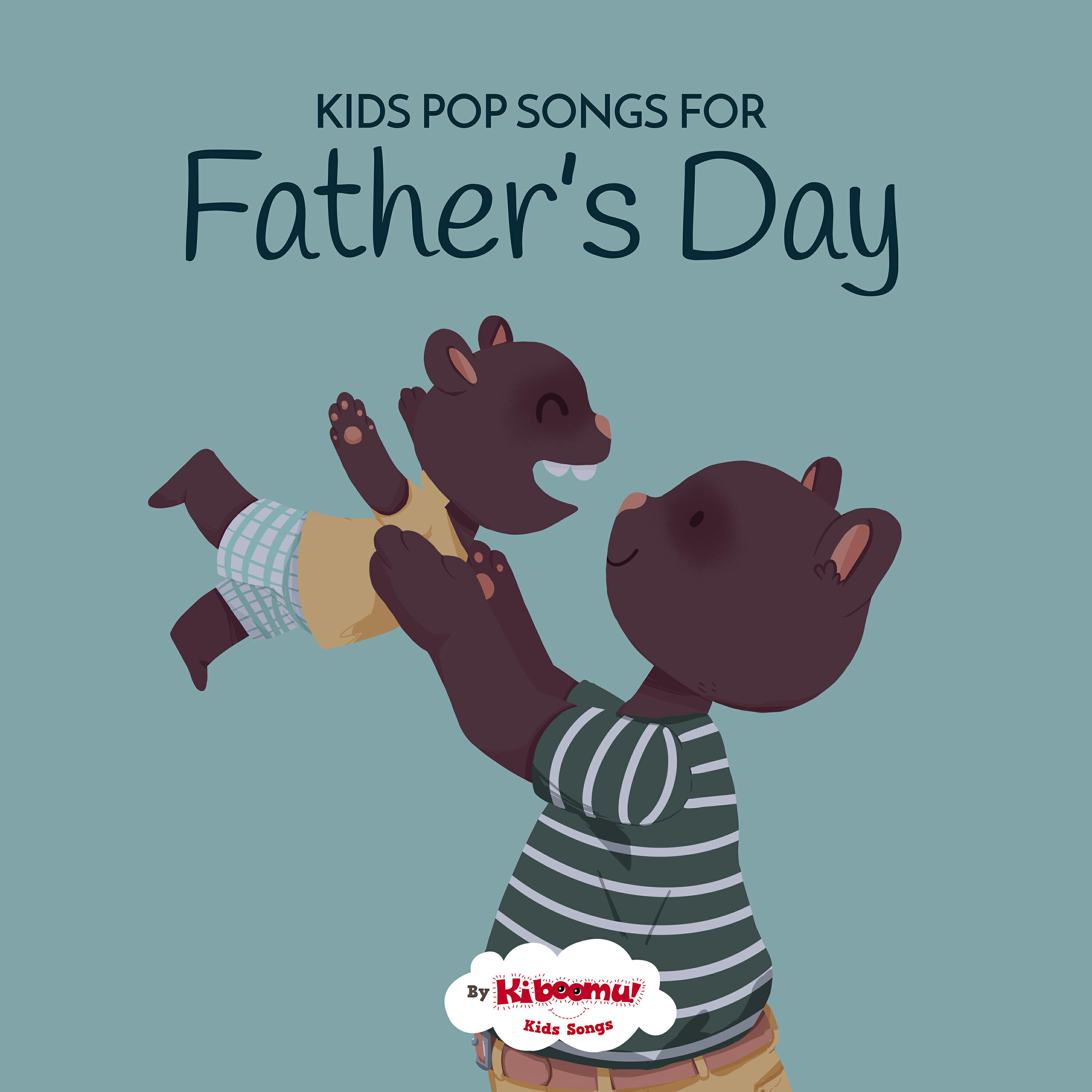 Релиз Kids Pop Songs for Father's Day