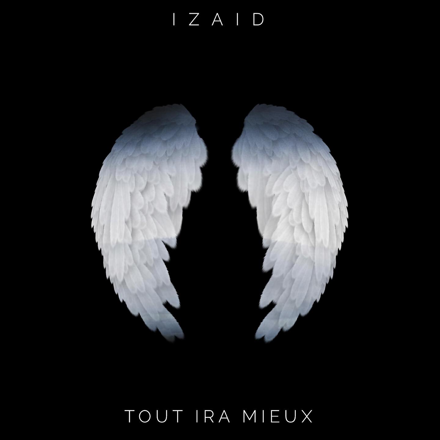 Релиз Tout ira mieux