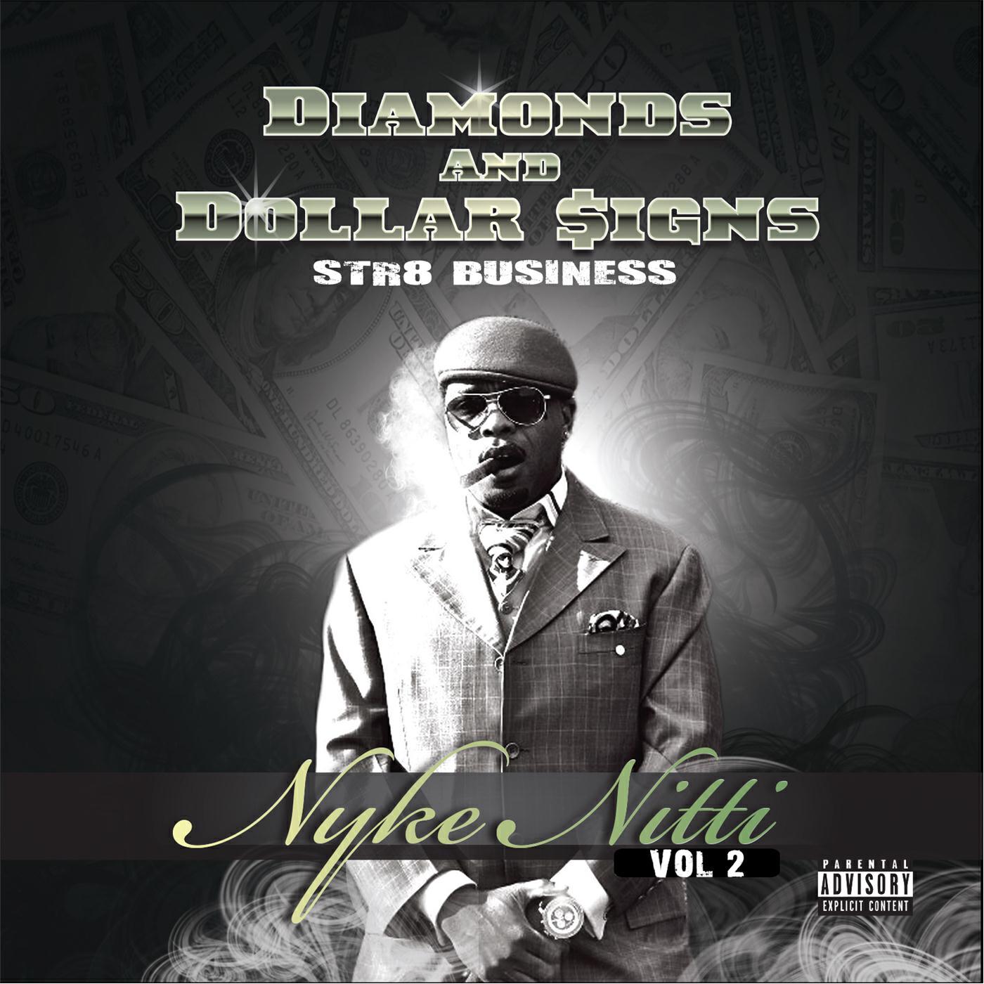 Релиз Diamonds & Dollar Signs: Str8 Business, Vol. 2
