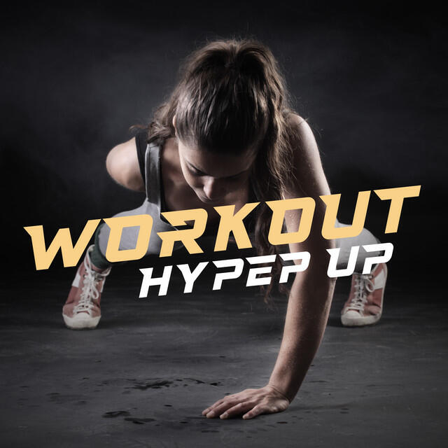 Постер альбома Workout Hyped Up