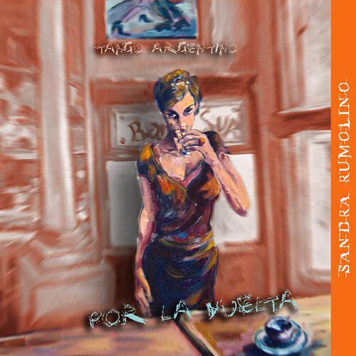 Релиз Por la Vuelta : Tango argentino