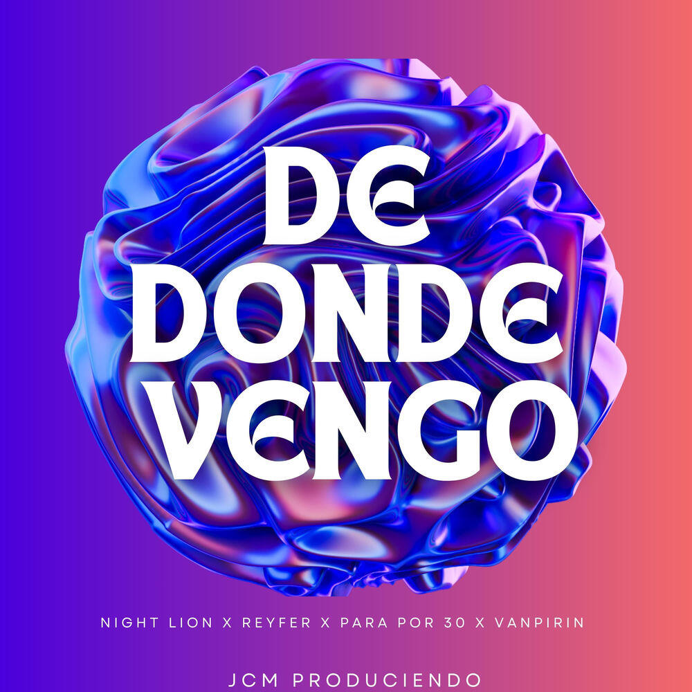 Трек DE DONDE VENGO