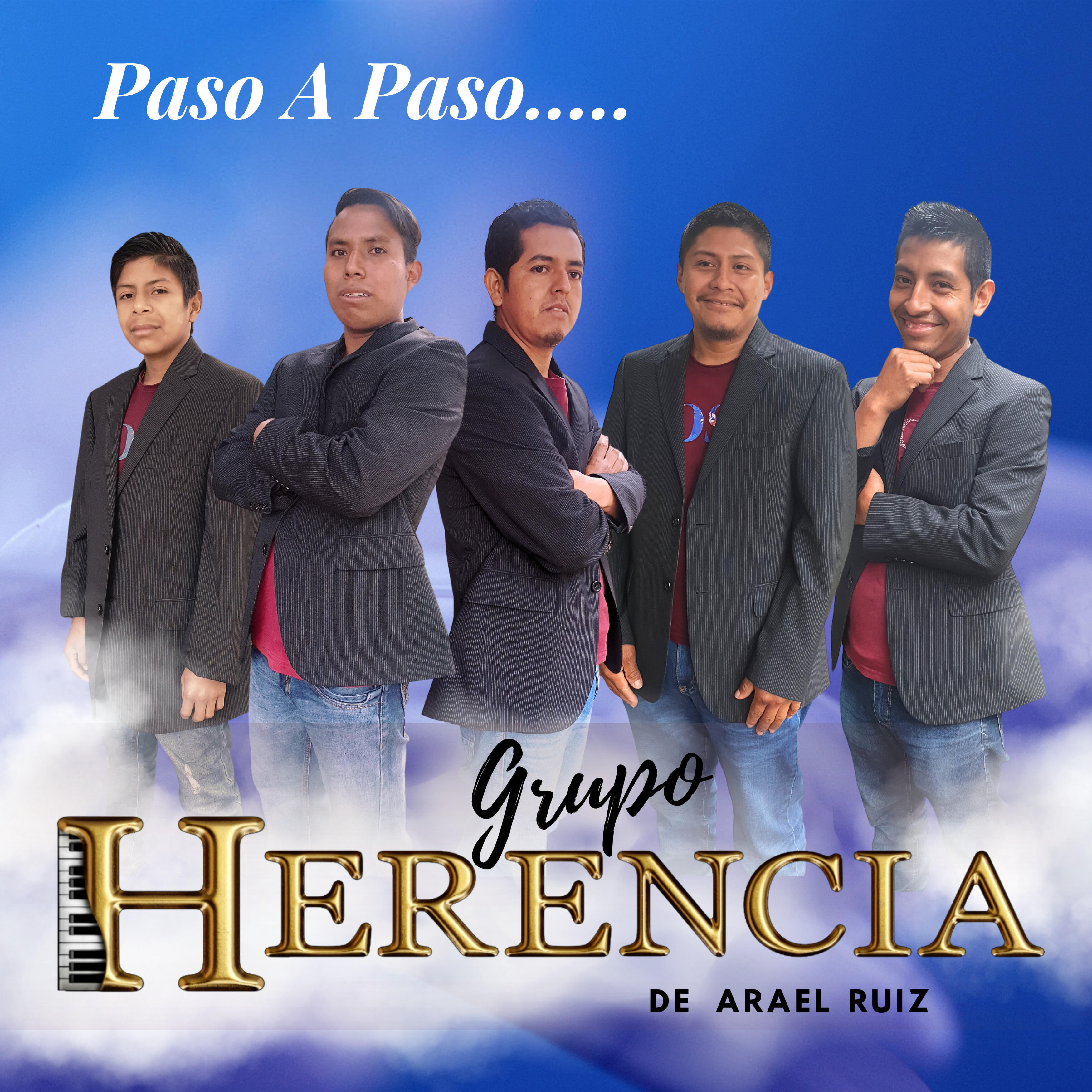 Grupo Herencia De Arael Ruiz