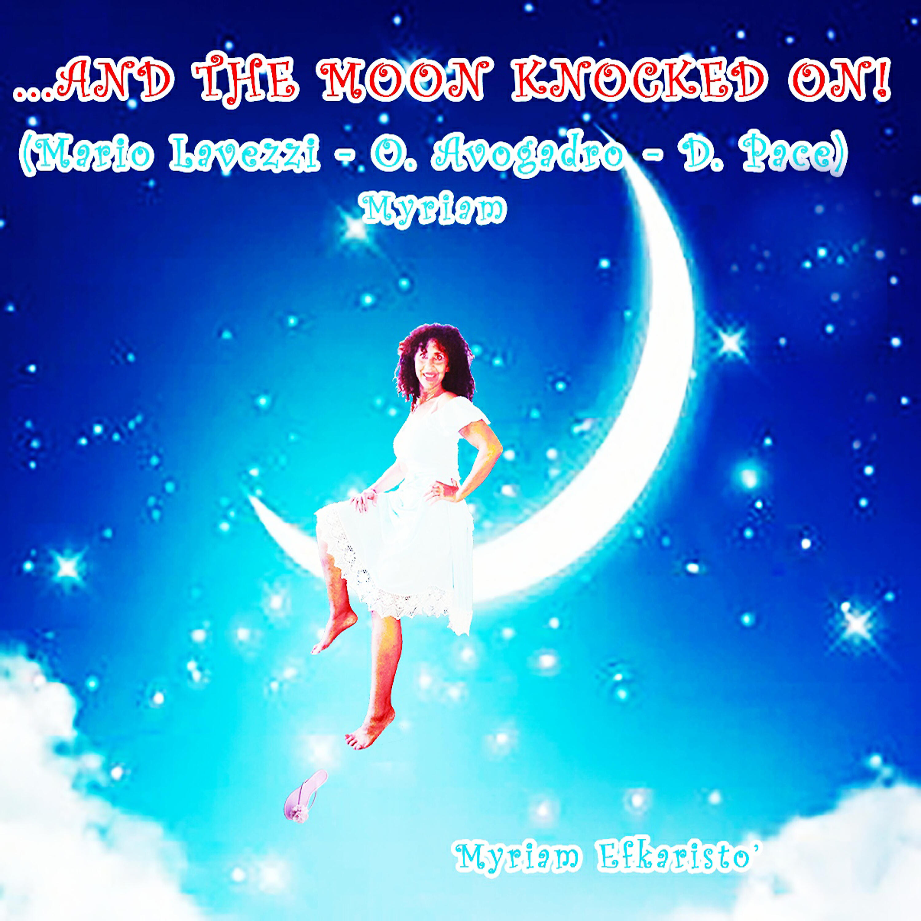 Релиз And the Moon Knocked on!